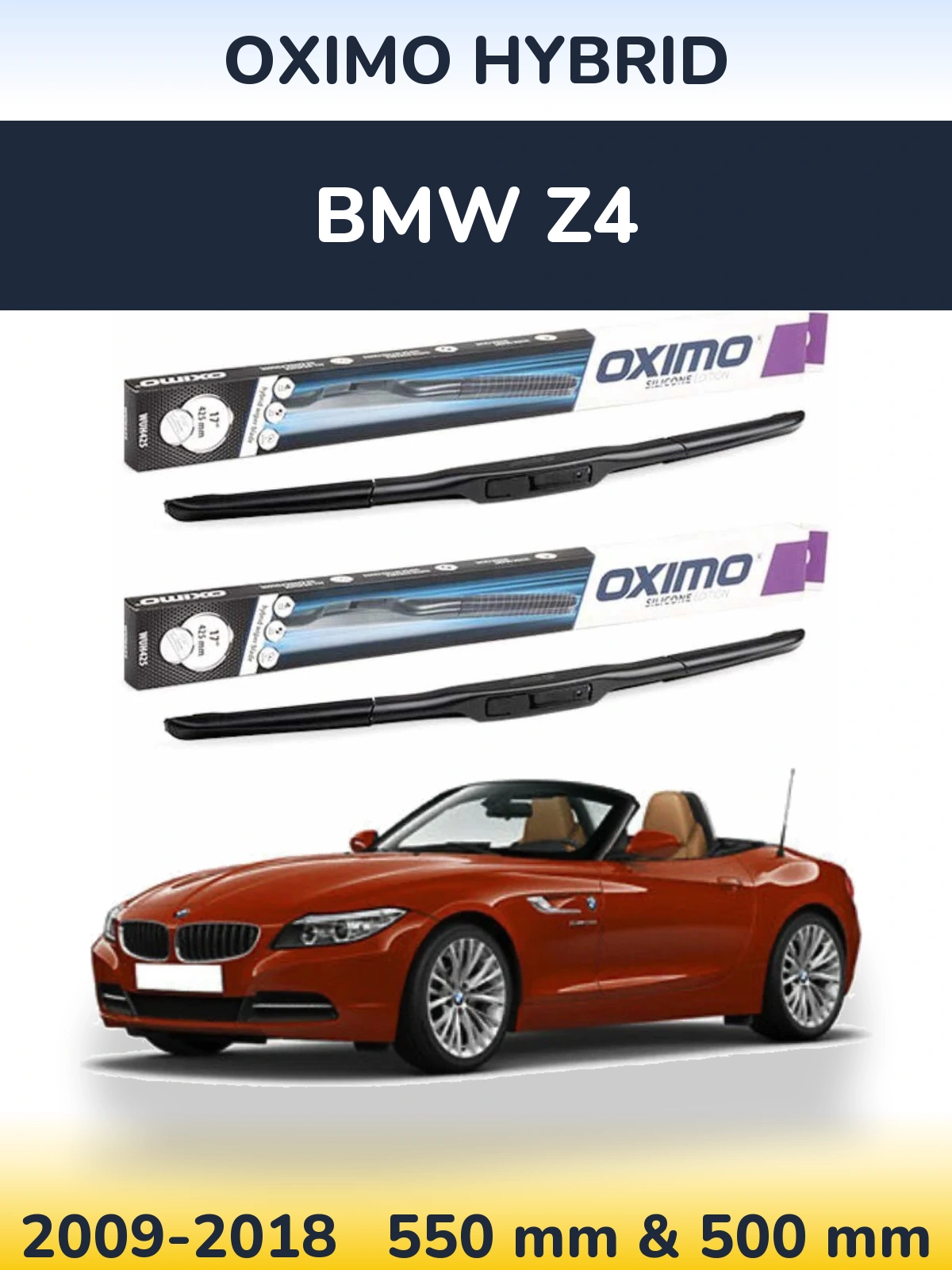 Sada předních stěračů Oximo Hybrid 550 a 500 mm pro BMW Z4 2009-2018