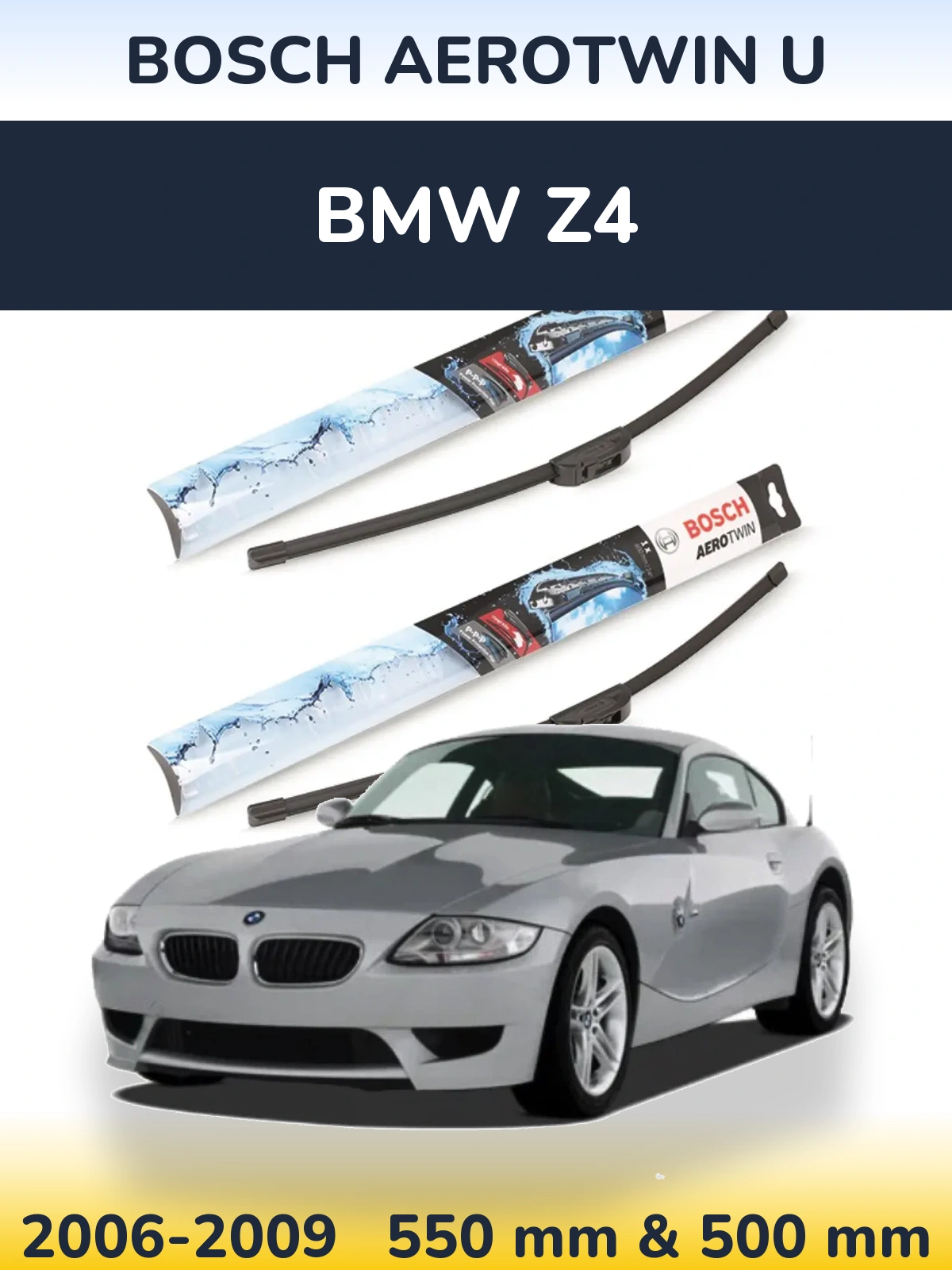 Sada předních stěračů BOSCH AeroTwin U 550 a 500 mm pro BMW Z4 2006-2009