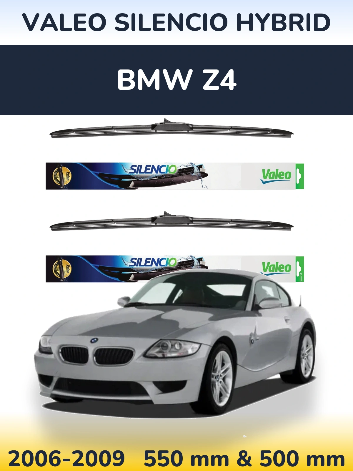 Sada předních stěračů Valeo Silencio Hybrid 550 a 500 mm pro BMW Z4 2006-2009