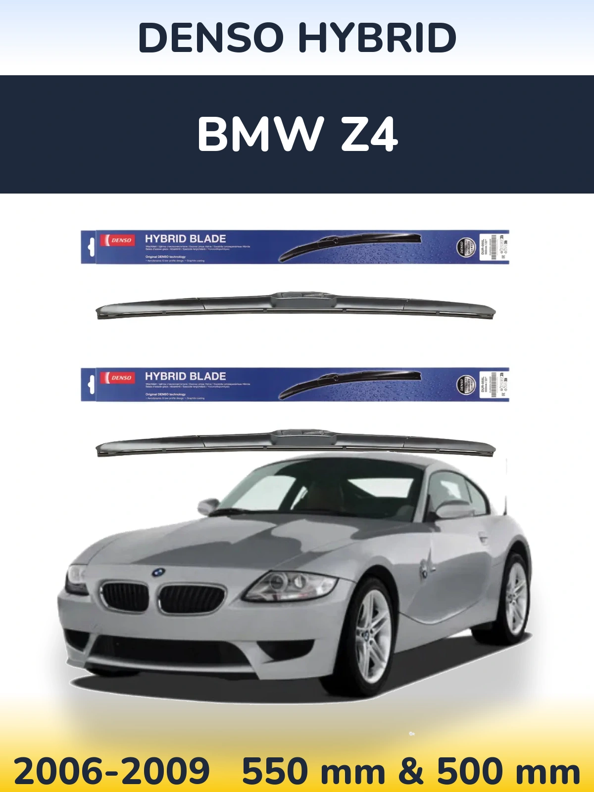 Sada předních stěračů Denso Hybrid 550 a 500 mm pro BMW Z4 2006-2009