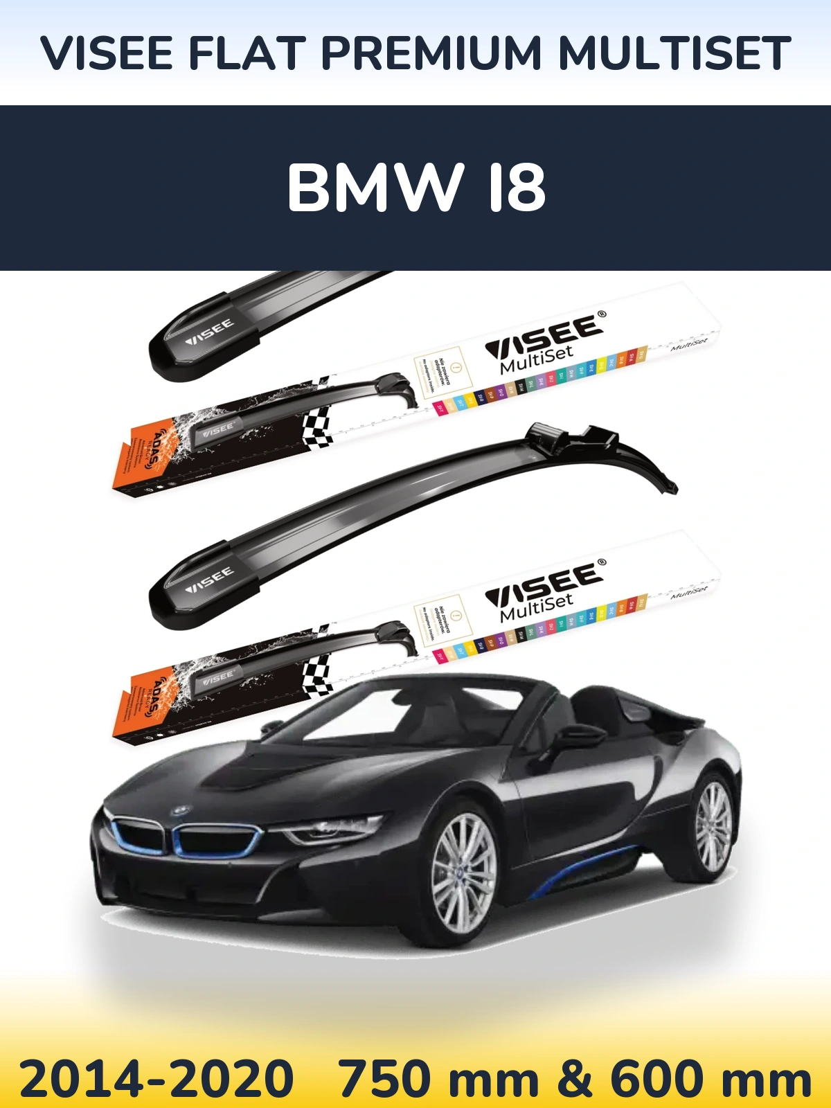 Комплект передніх щіток VISEE FLAT PREMIUM MultiSet 750 & 600 мм для BMW i8 2014-2020