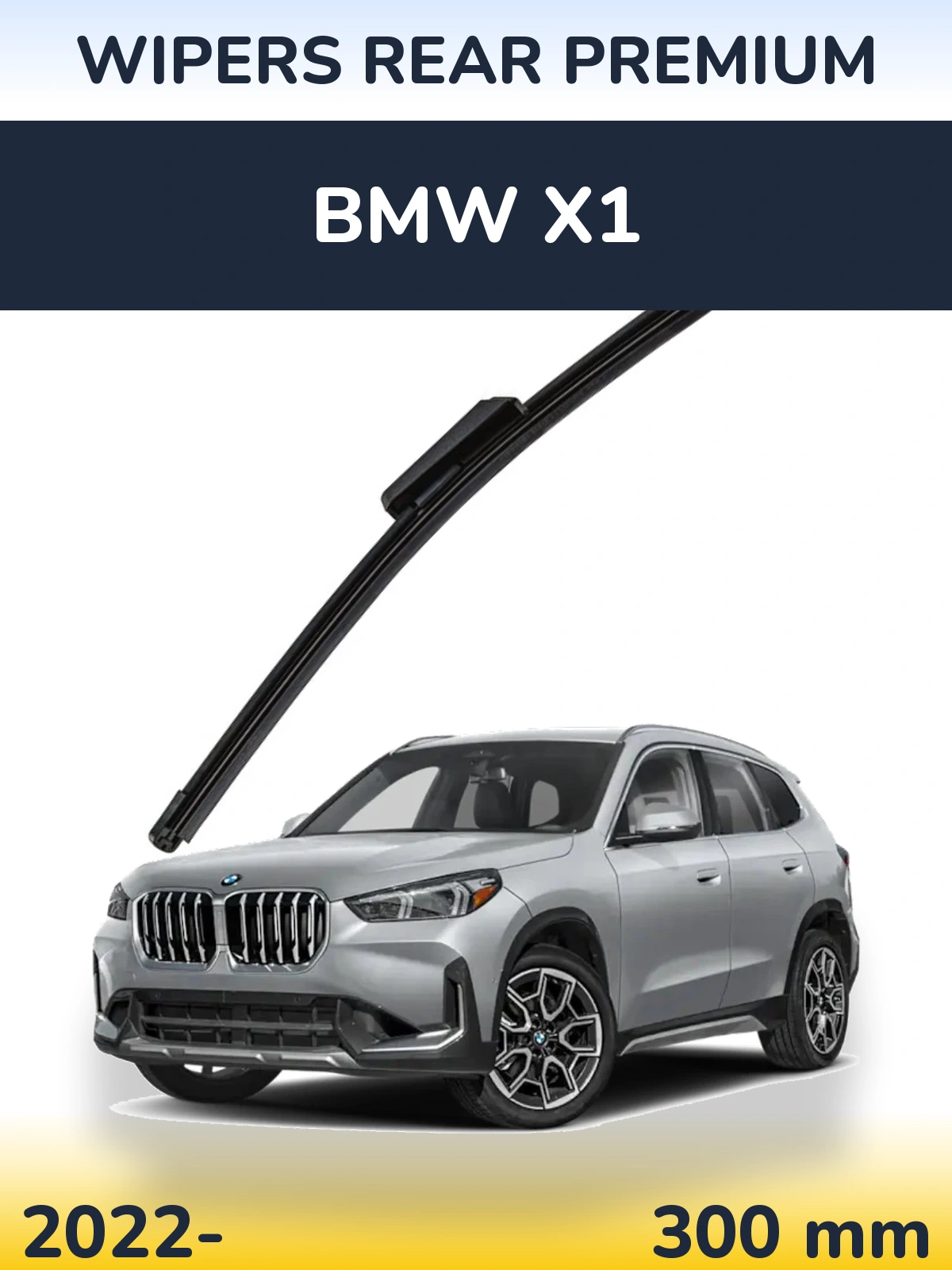 Задня щітка WIPERS REAR PREMIUM 300 мм для BMW X1 2022-2026