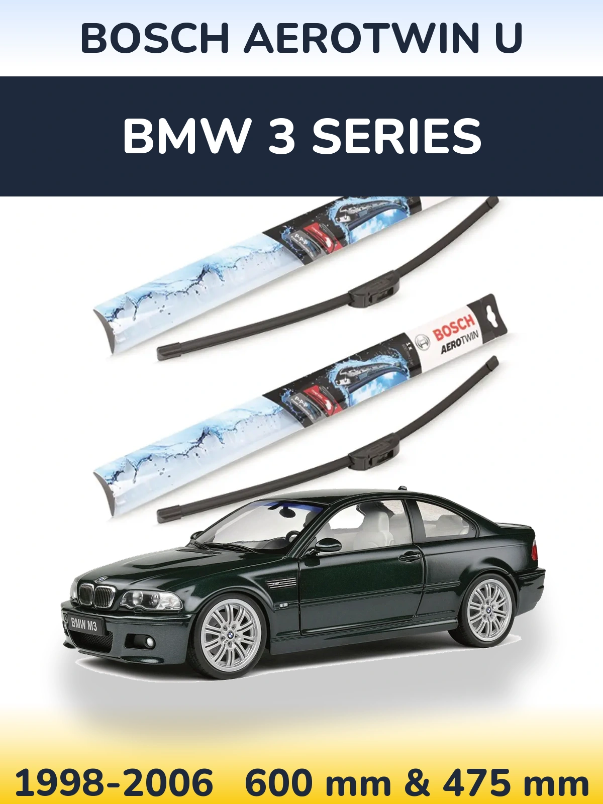 Sada předních stěračů BOSCH AeroTwin U 600 a 475 mm pro BMW 3 Series 1998-2006