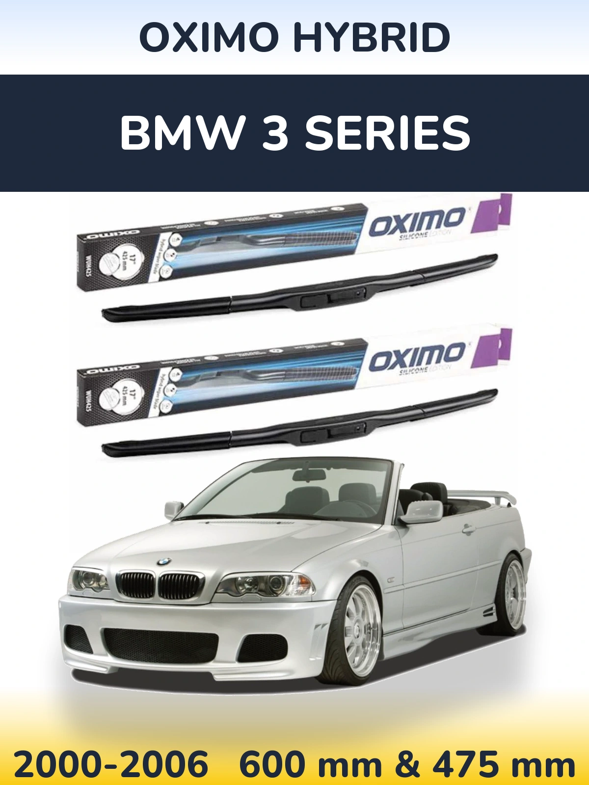 Sada předních stěračů Oximo Hybrid 600 a 475 mm pro BMW 3 Series 2000-2006