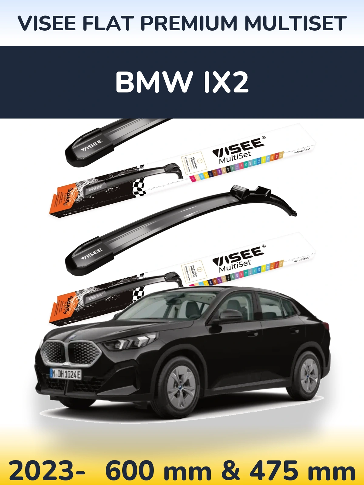 Sada předních stěračů VISEE FLAT PREMIUM MultiSet 600 a 475 mm pro BMW iX2 2023-2026