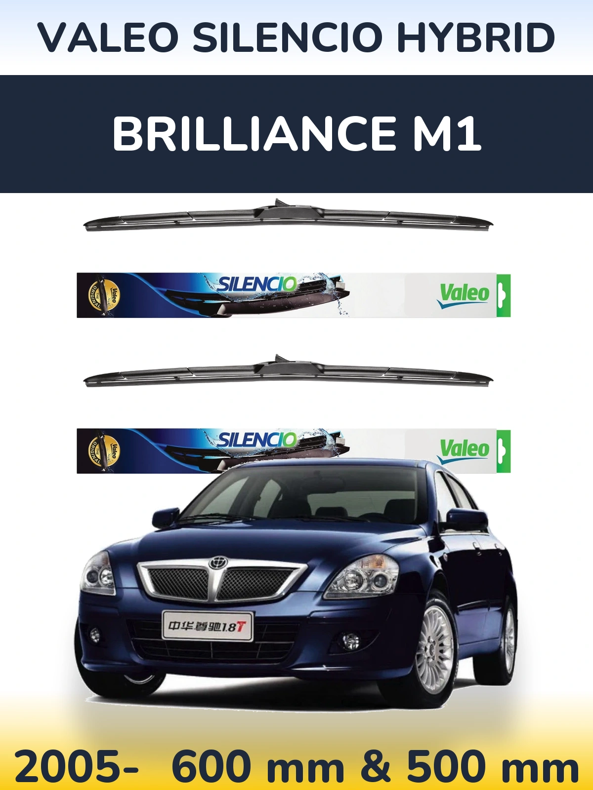Sada předních stěračů Valeo Silencio Hybrid 600 a 500 mm pro Brilliance M1 2005-2026