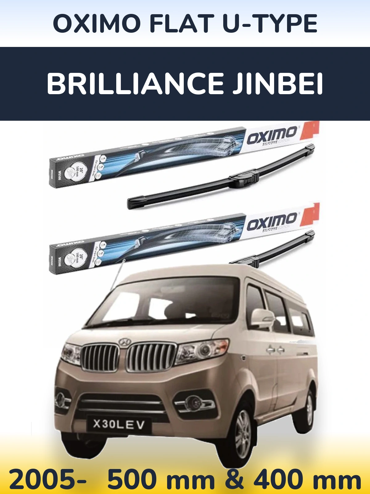 Sada předních stěračů Oximo Flat U-type 500 a 400 mm pro Brilliance Jinbei 2005-2026