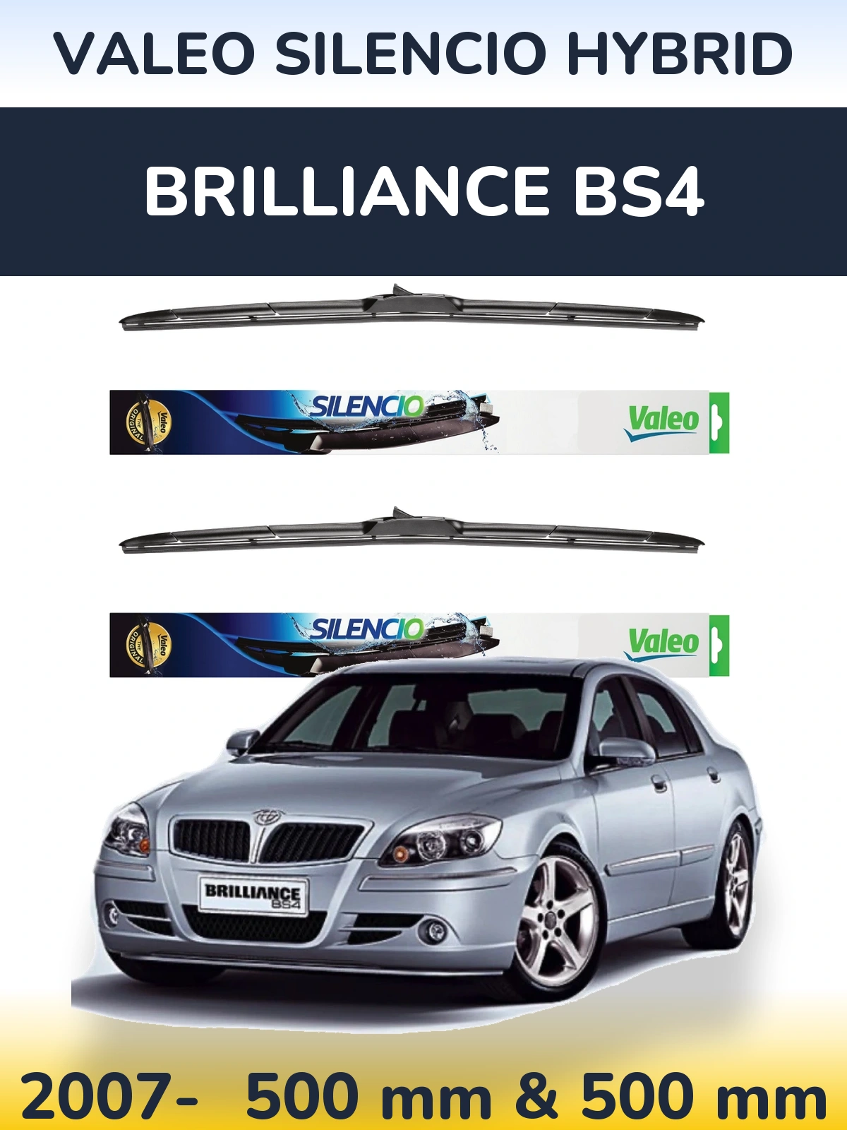 Комплект передніх щіток Valeo Silencio Hybrid 500 & 500 мм для Brilliance BS4 2007-2026
