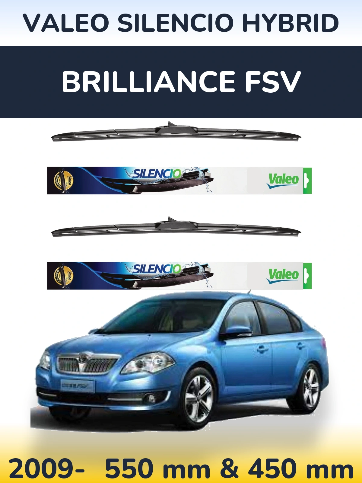 Sada předních stěračů Valeo Silencio Hybrid 550 a 450 mm pro Brilliance FSV 2009-2026