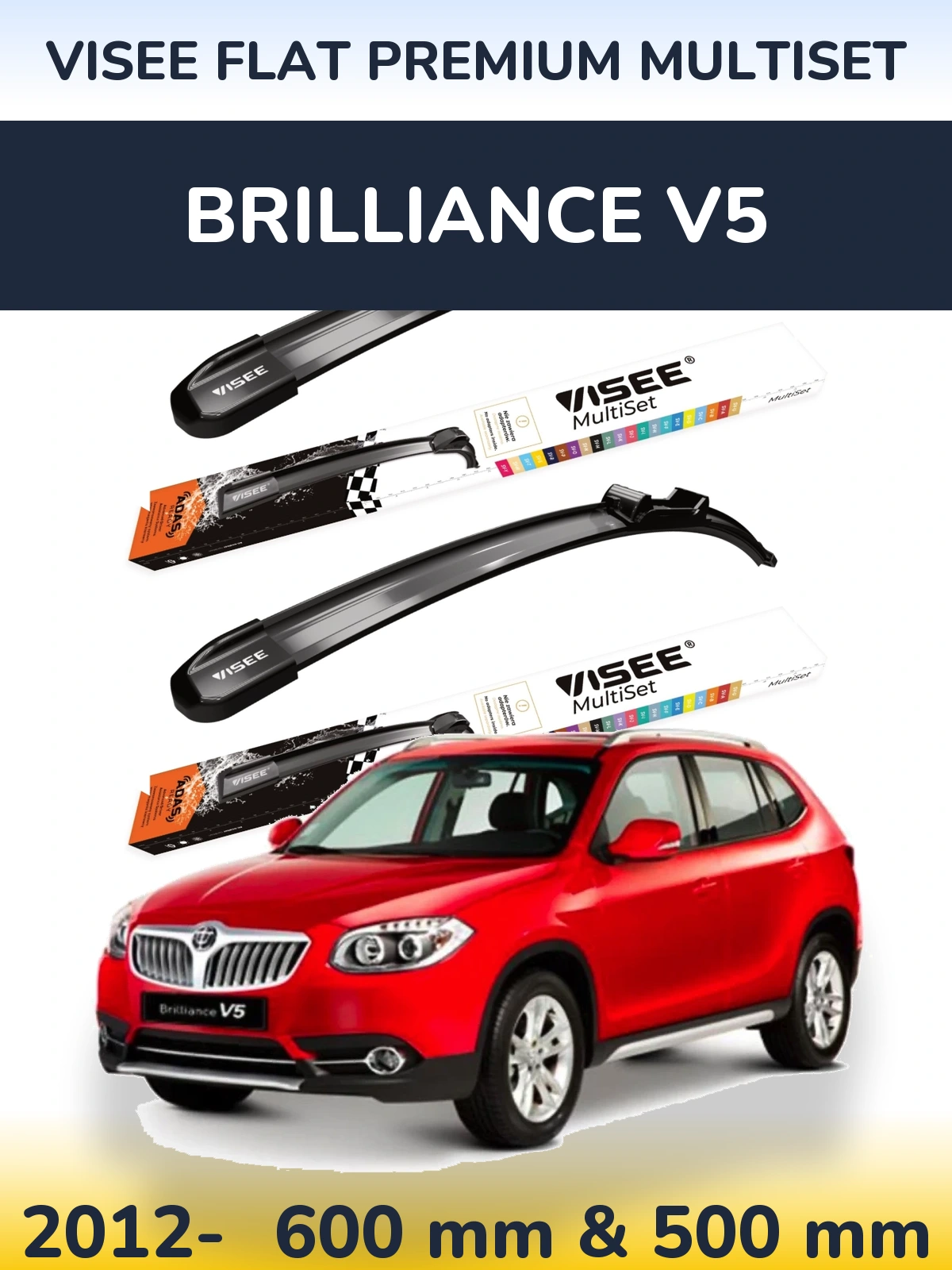 Sada předních stěračů VISEE FLAT PREMIUM MultiSet 600 a 500 mm pro Brilliance V5 2012-2026