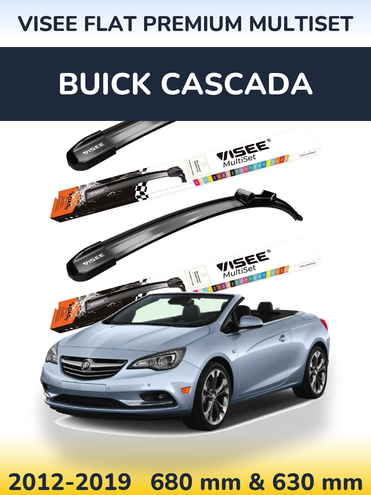Sada předních stěračů VISEE FLAT PREMIUM MultiSet 680 a 630 mm pro Buick Cascada 2012-2019