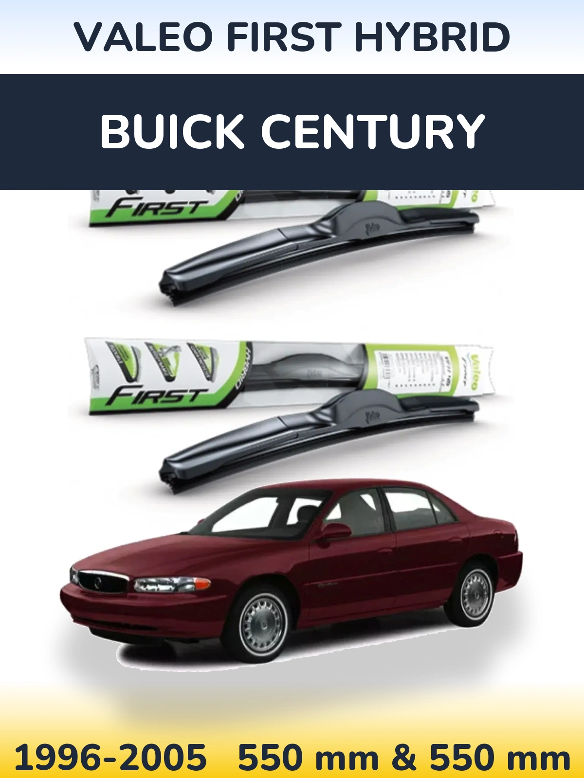 Sada předních stěračů Valeo First Hybrid 550 a 550 mm pro Buick Century 1996-2005