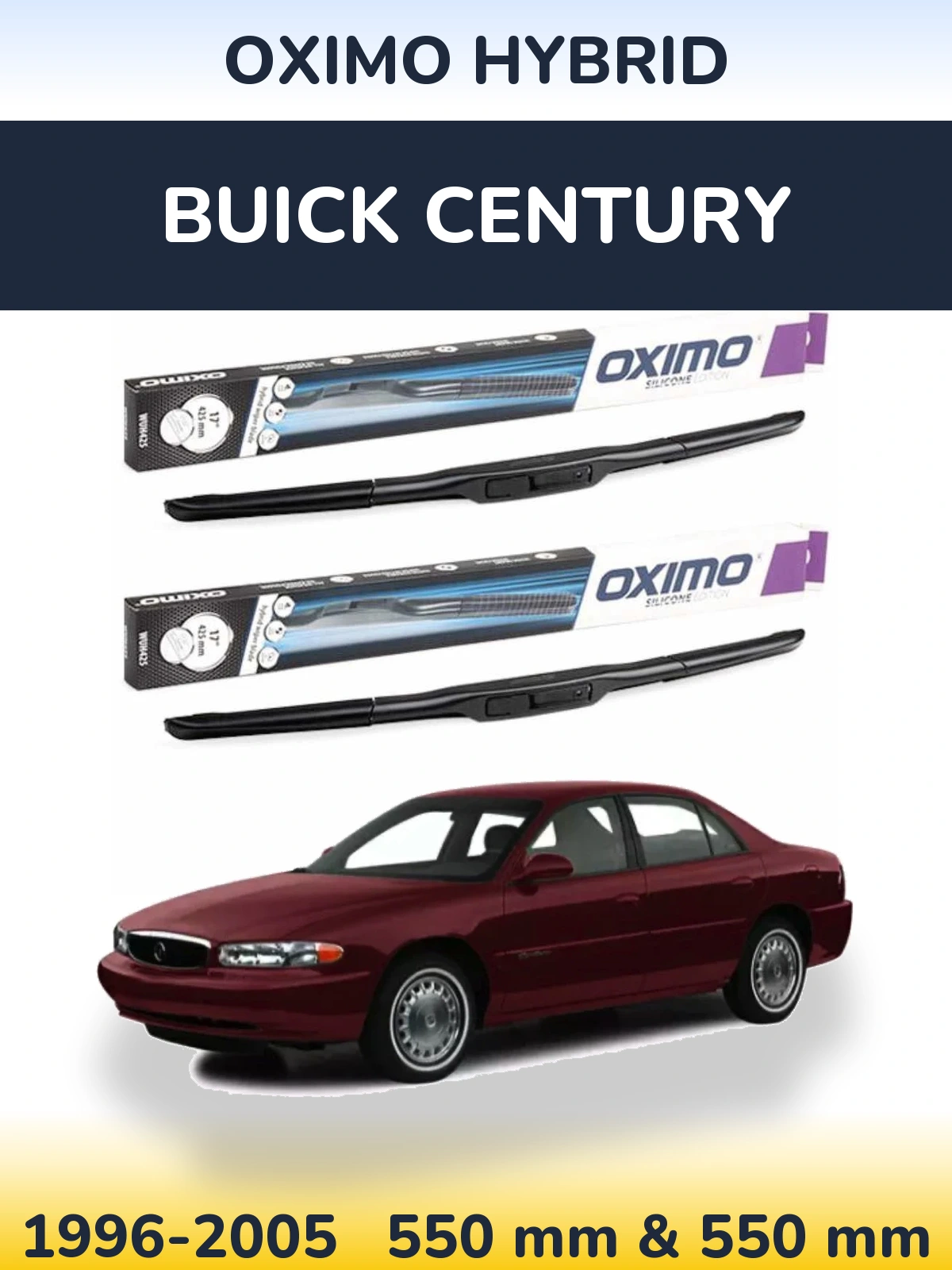 Sada předních stěračů Oximo Hybrid 550 a 550 mm pro Buick Century 1996-2005