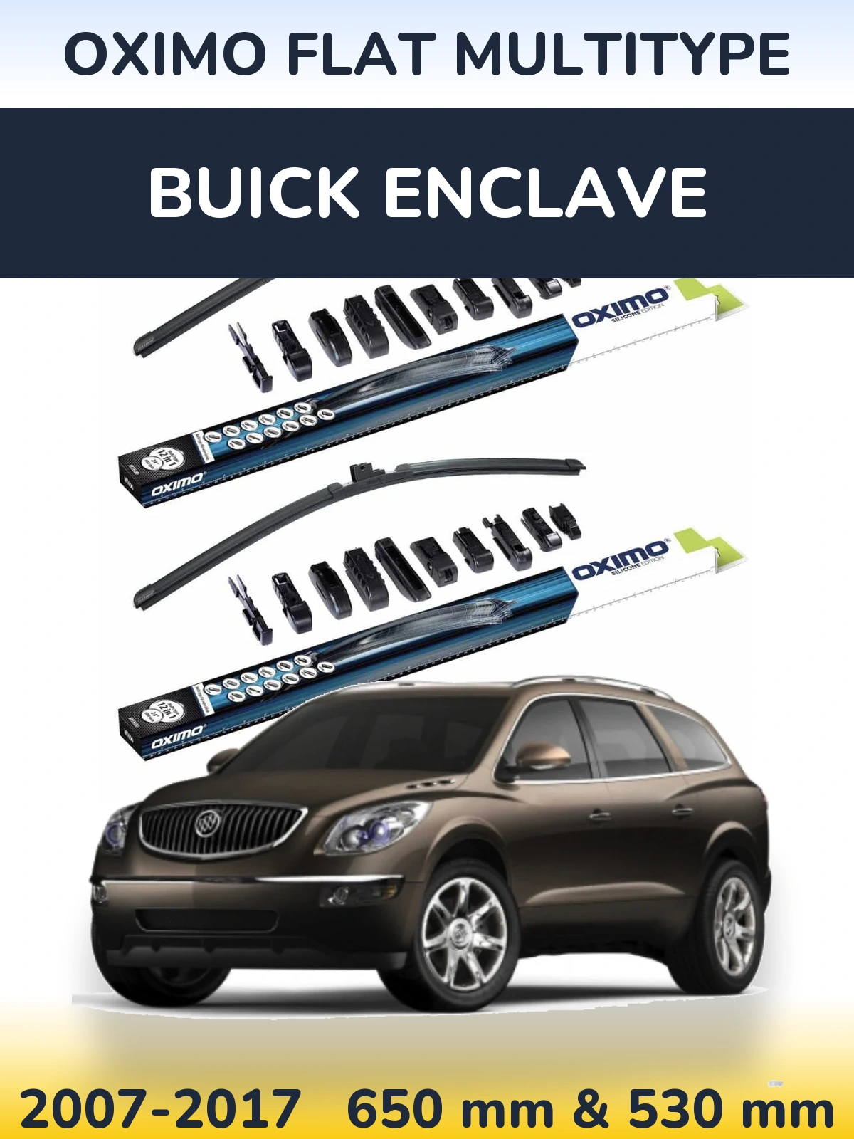 Sada předních stěračů Oximo Flat MultiType 650 a 530 mm pro Buick Enclave 2007-2017