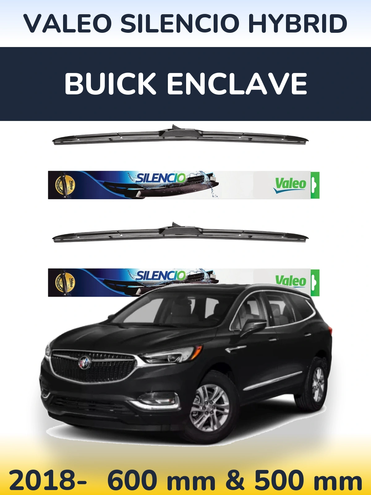 Комплект передніх щіток Valeo Silencio Hybrid 600 & 500 мм для Buick Enclave 2018-2026