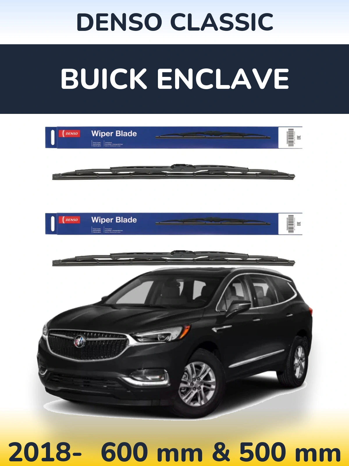 Комплект передніх щіток Denso Classic 600 & 500 мм для Buick Enclave 2018-2026