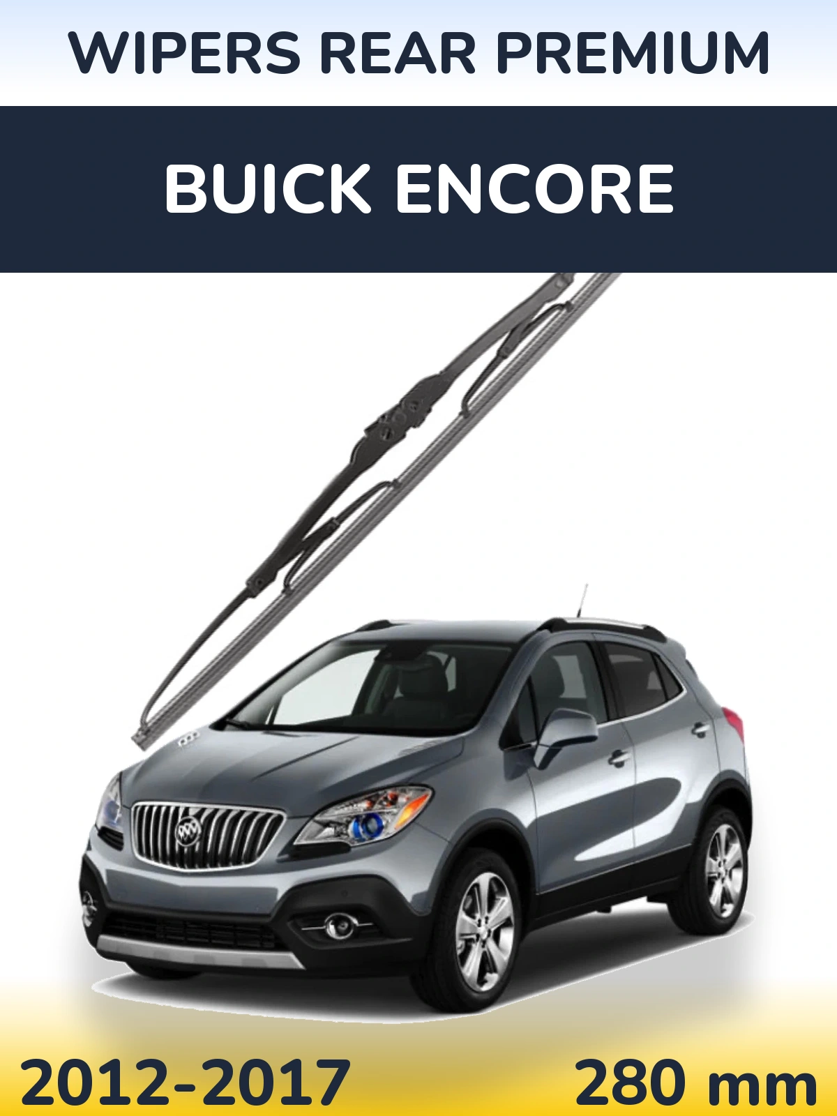 Zadní stěrač WIPERS REAR PREMIUM 280 mm pro Buick Encore 2012-2017