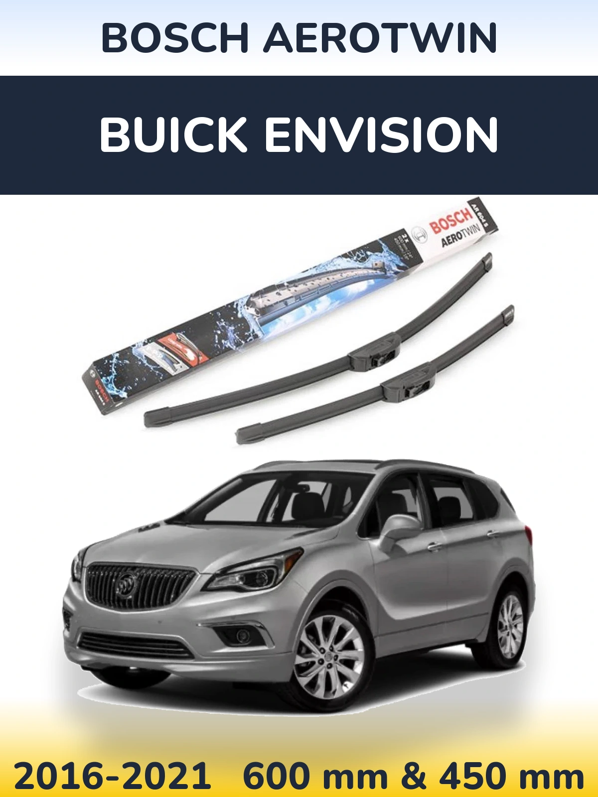 Sada předních stěračů BOSCH AeroTwin 600 a 450 mm pro Buick Envision 2016-2021