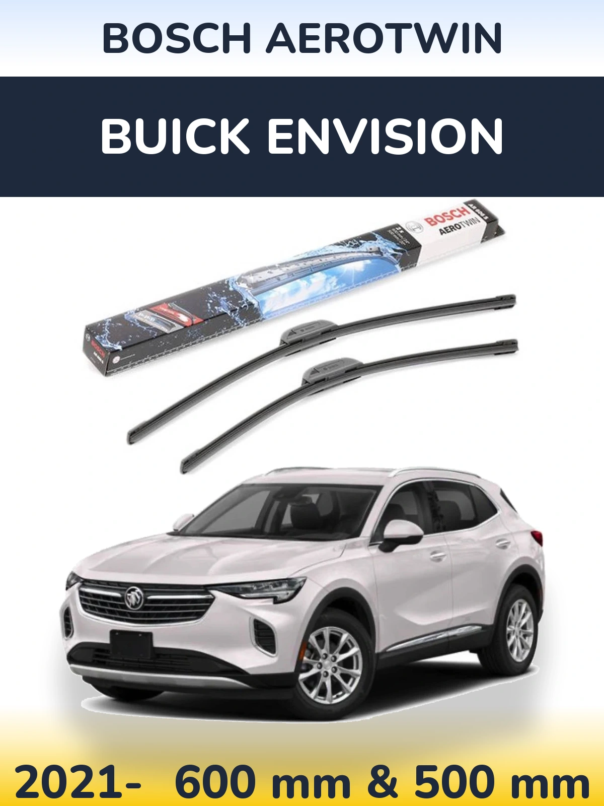 Sada předních stěračů BOSCH AeroTwin 600 a 500 mm pro Buick Envision 2021-2026