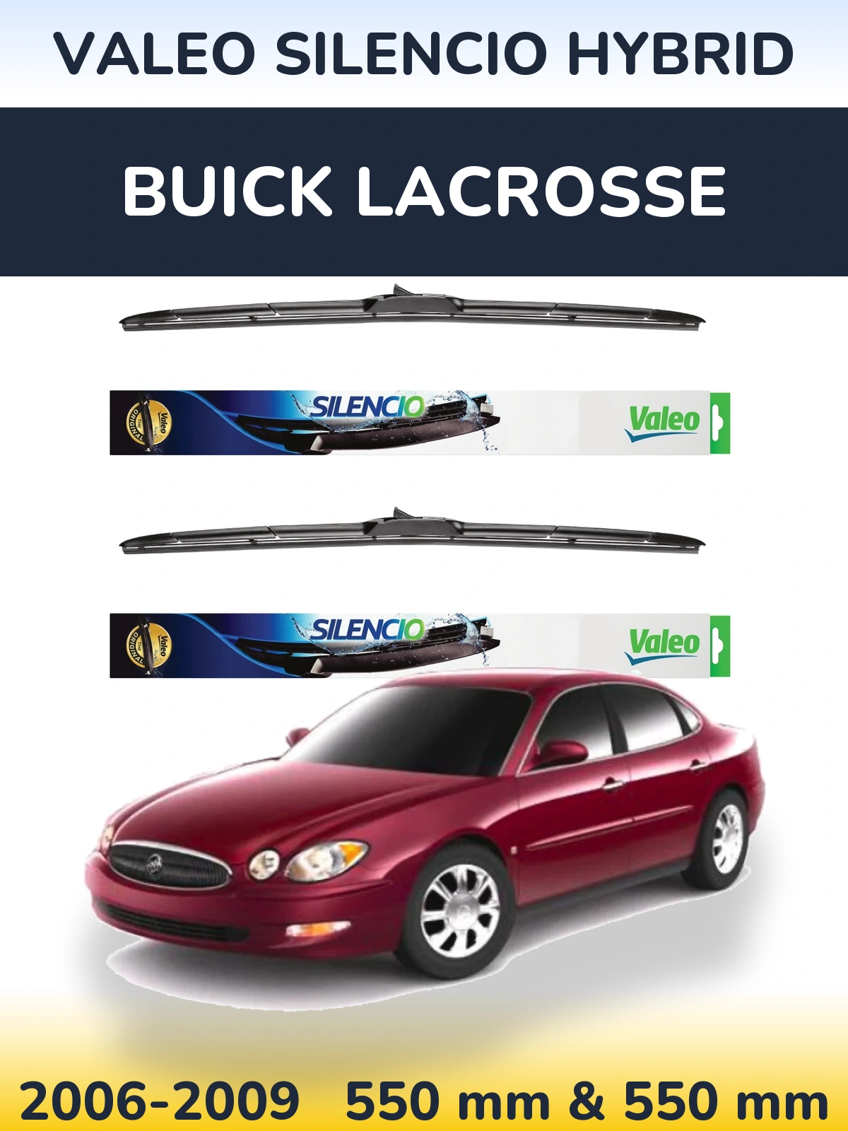 Sada předních stěračů Valeo Silencio Hybrid 550 a 550 mm pro Buick LaCrosse 2006-2009