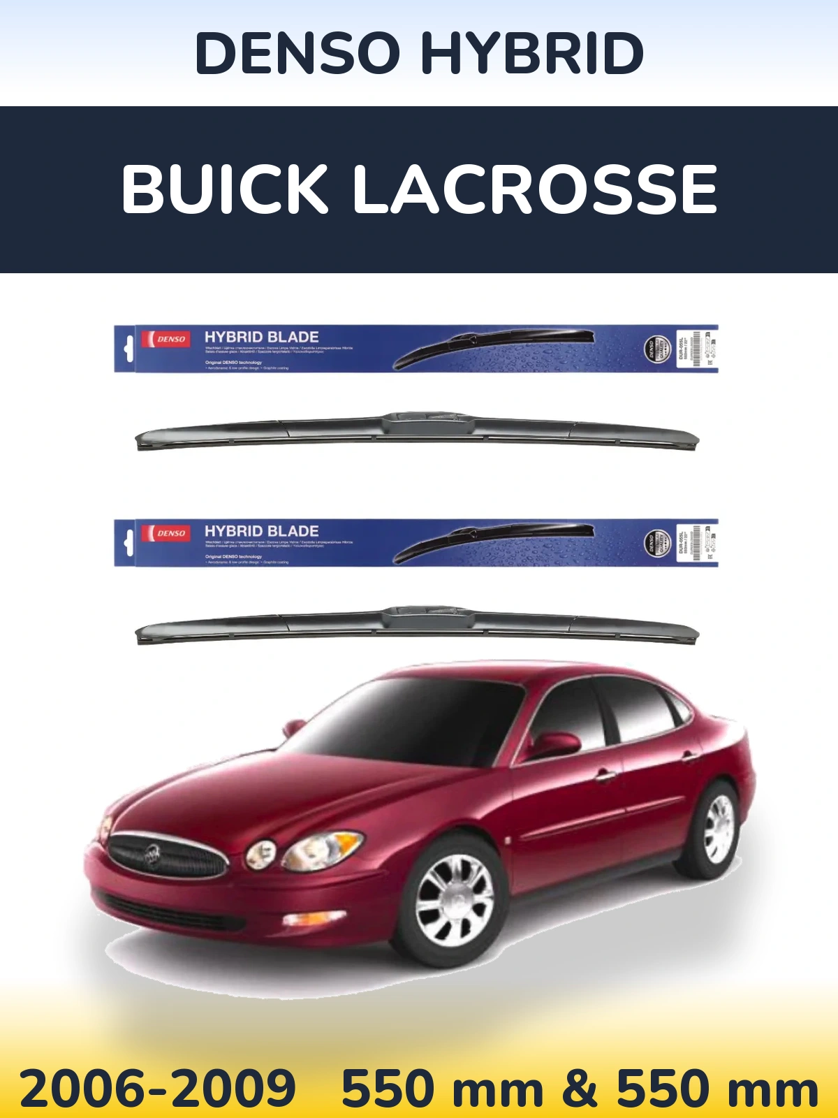 Sada předních stěračů Denso Hybrid 550 a 550 mm pro Buick LaCrosse 2006-2009