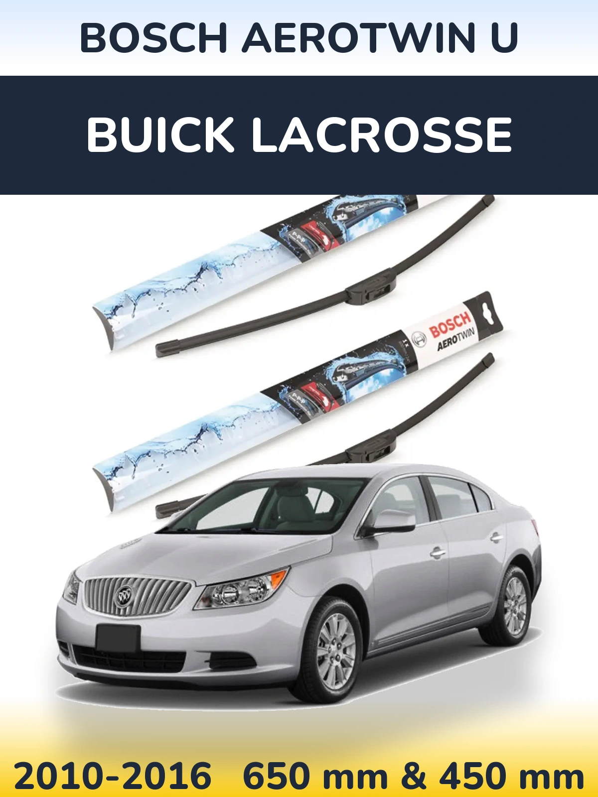 Sada předních stěračů BOSCH AeroTwin U 650 a 450 mm pro Buick LaCrosse 2010-2016