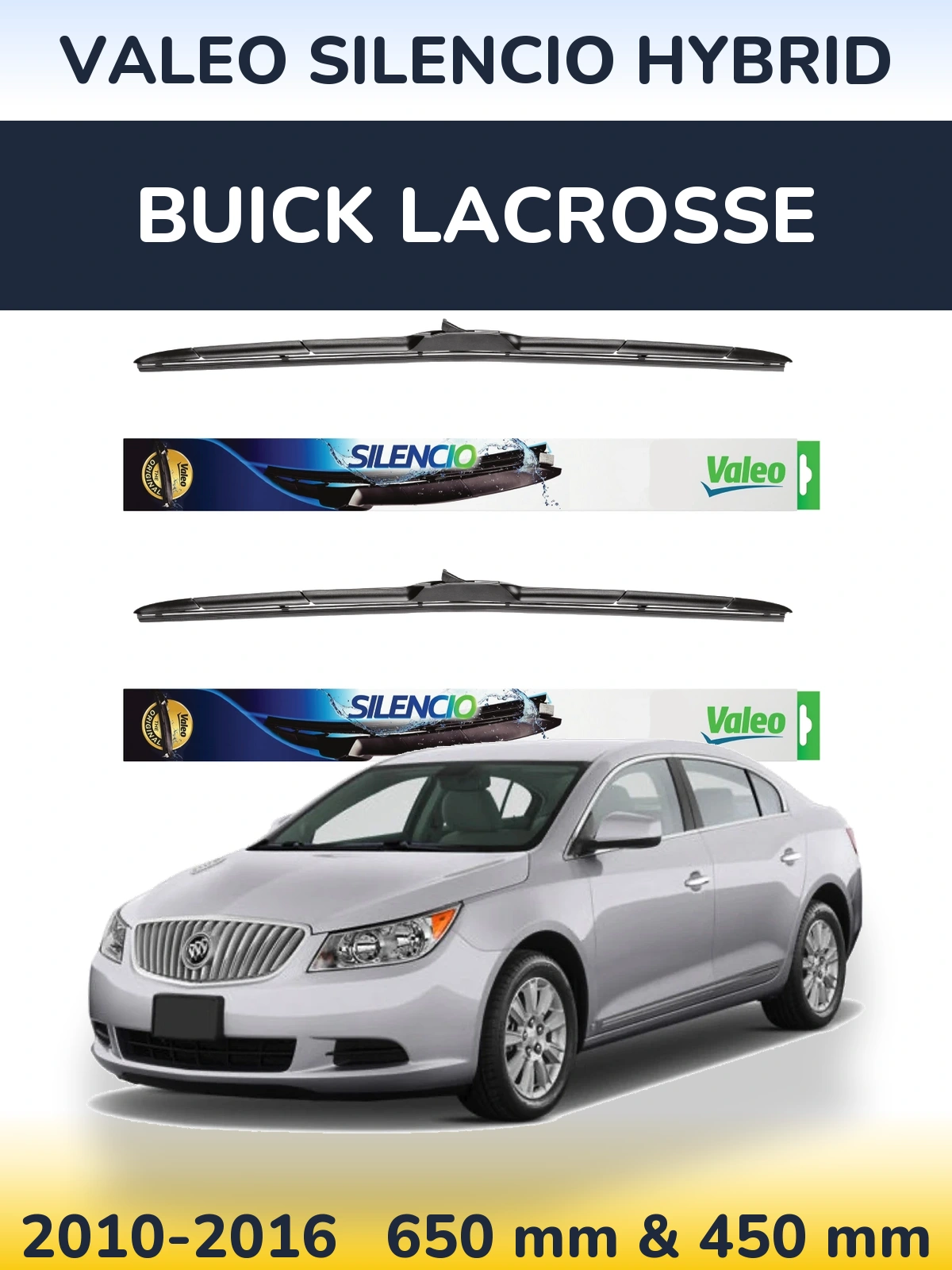 Sada předních stěračů Valeo Silencio Hybrid 650 a 450 mm pro Buick LaCrosse 2010-2016