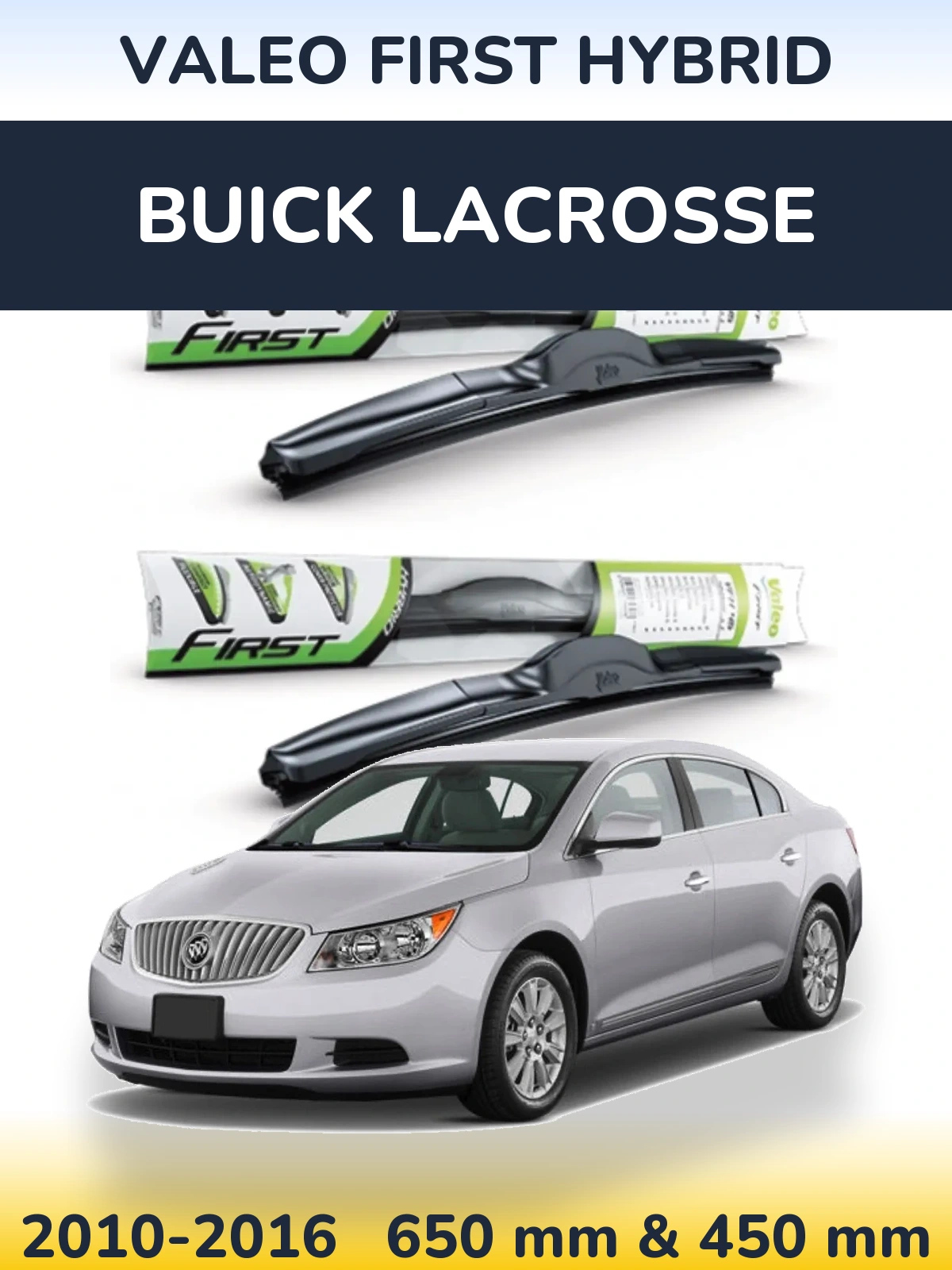 Sada předních stěračů Valeo First Hybrid 650 a 450 mm pro Buick LaCrosse 2010-2016