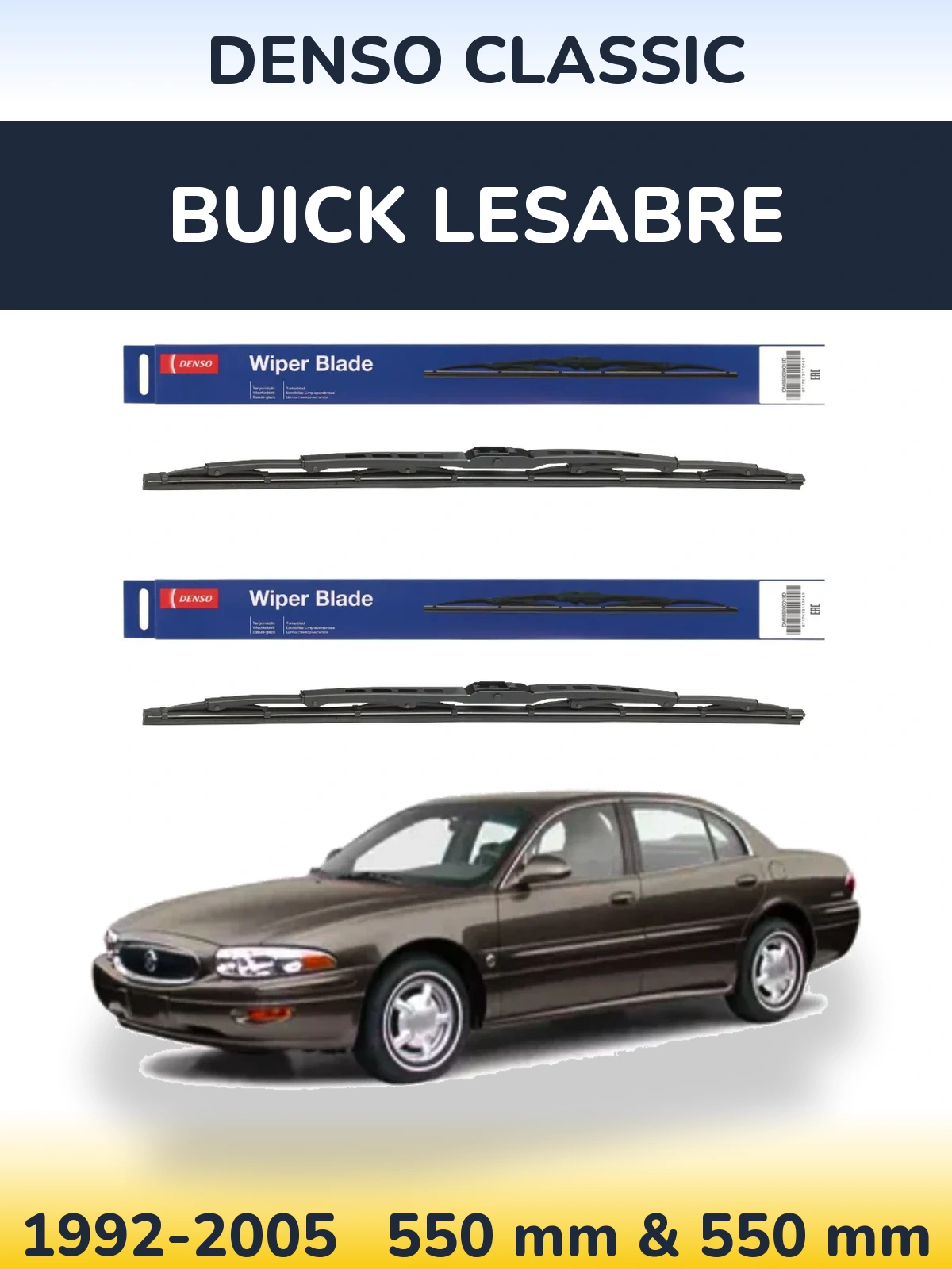 Комплект передніх щіток Denso Classic 550 & 550 мм для Buick LeSabre 1992-2005