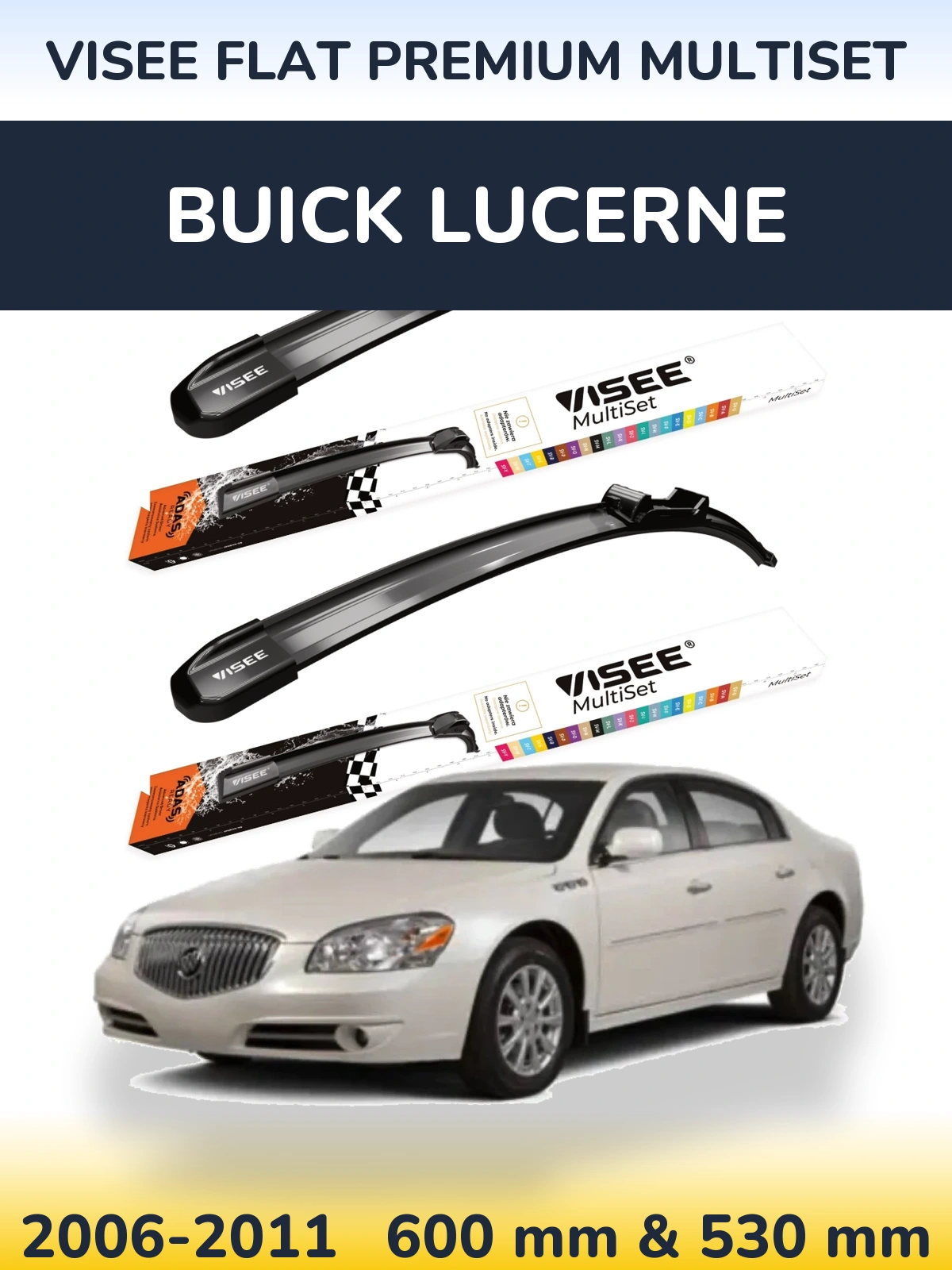 Sada předních stěračů VISEE FLAT PREMIUM MultiSet 600 a 530 mm pro Buick Lucerne 2006-2011