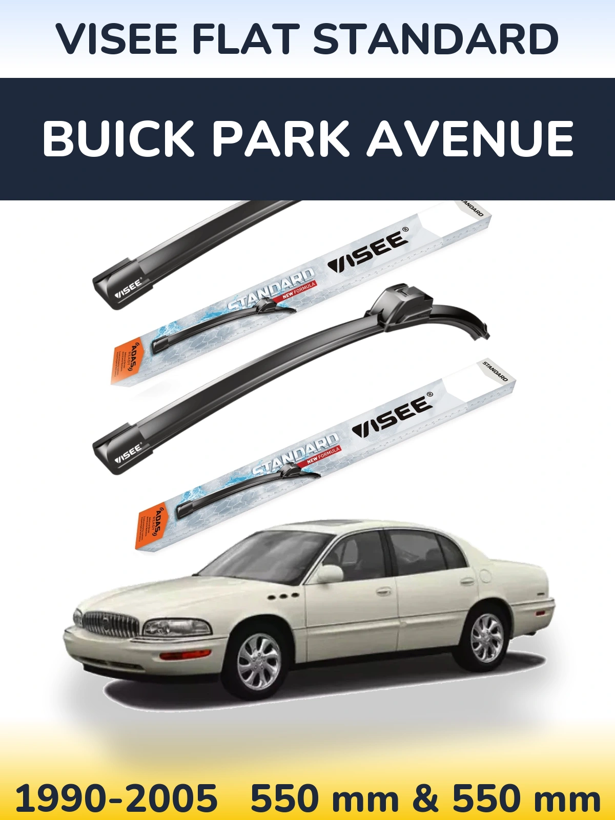 Sada předních stěračů VISEE FLAT STANDARD 550 a 550 mm pro Buick Park Avenue 1990-2005