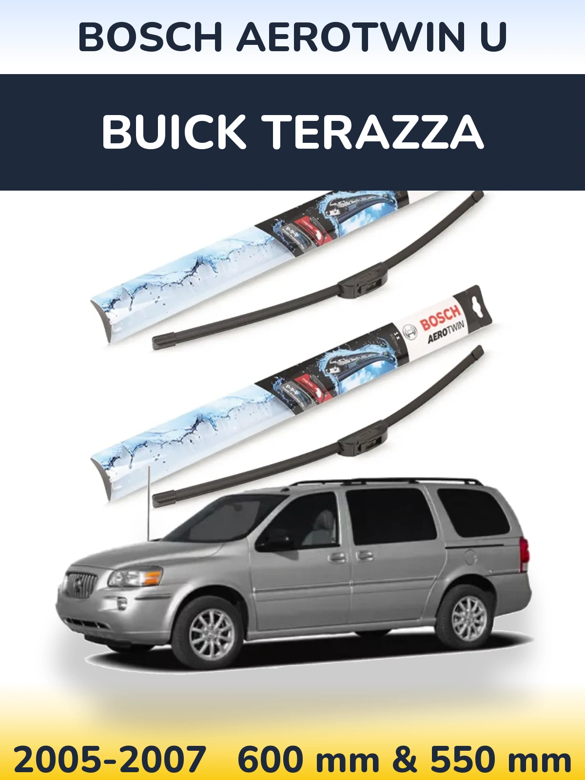 Sada předních stěračů BOSCH AeroTwin U 600 a 550 mm pro Buick Terazza 2005-2007