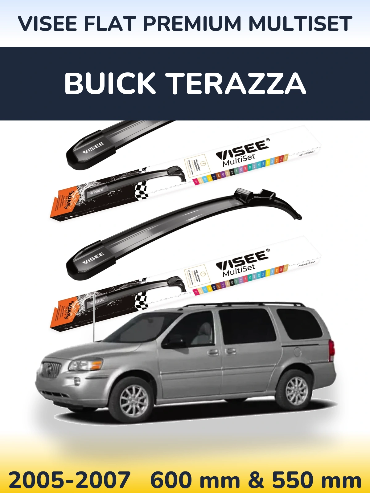 Sada předních stěračů VISEE FLAT PREMIUM MultiSet 600 a 550 mm pro Buick Terazza 2005-2007