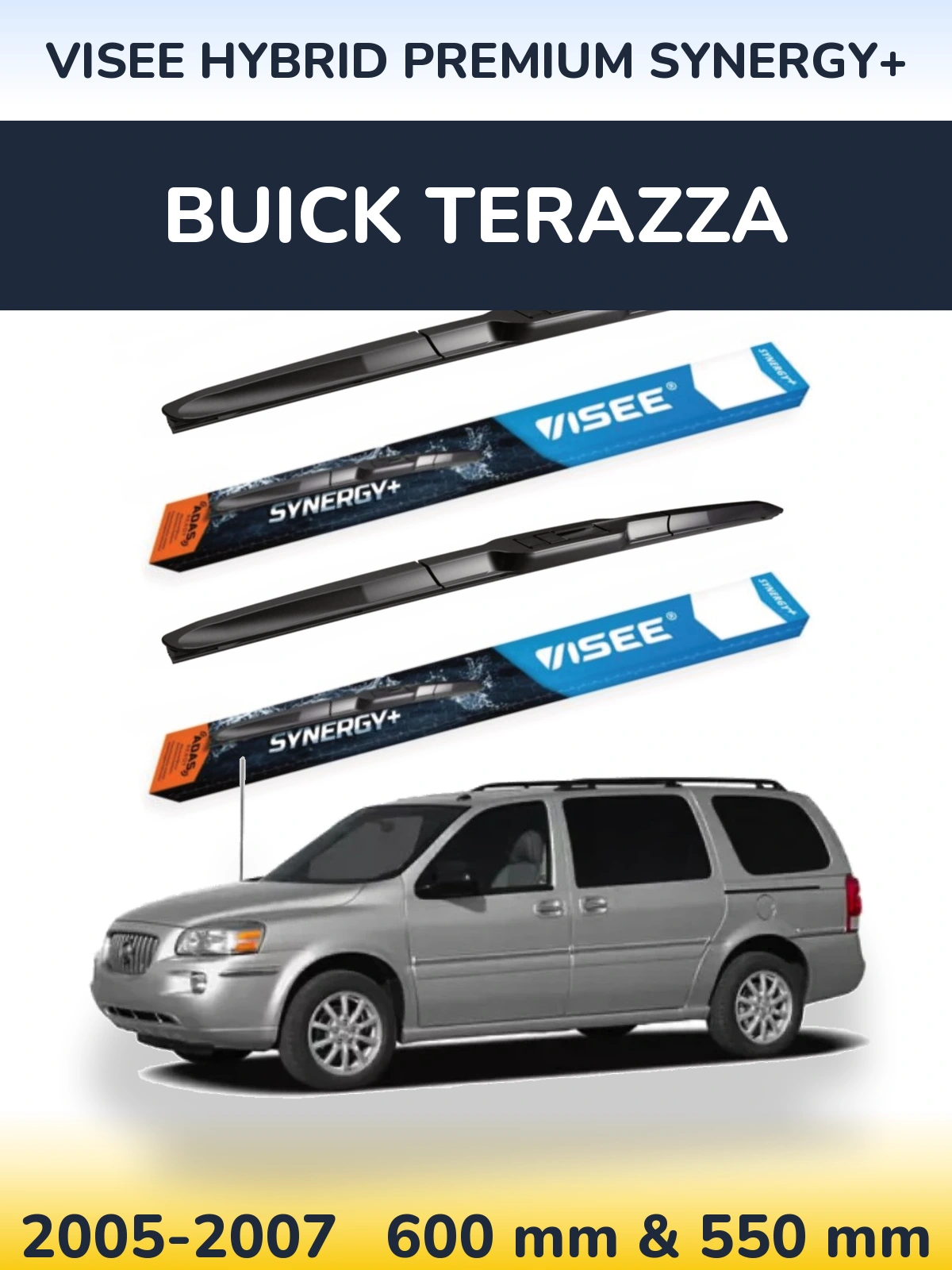 Комплект передніх щіток VISEE HYBRID PREMIUM SYNERGY+ 600 & 550 мм для Buick Terazza 2005-2007