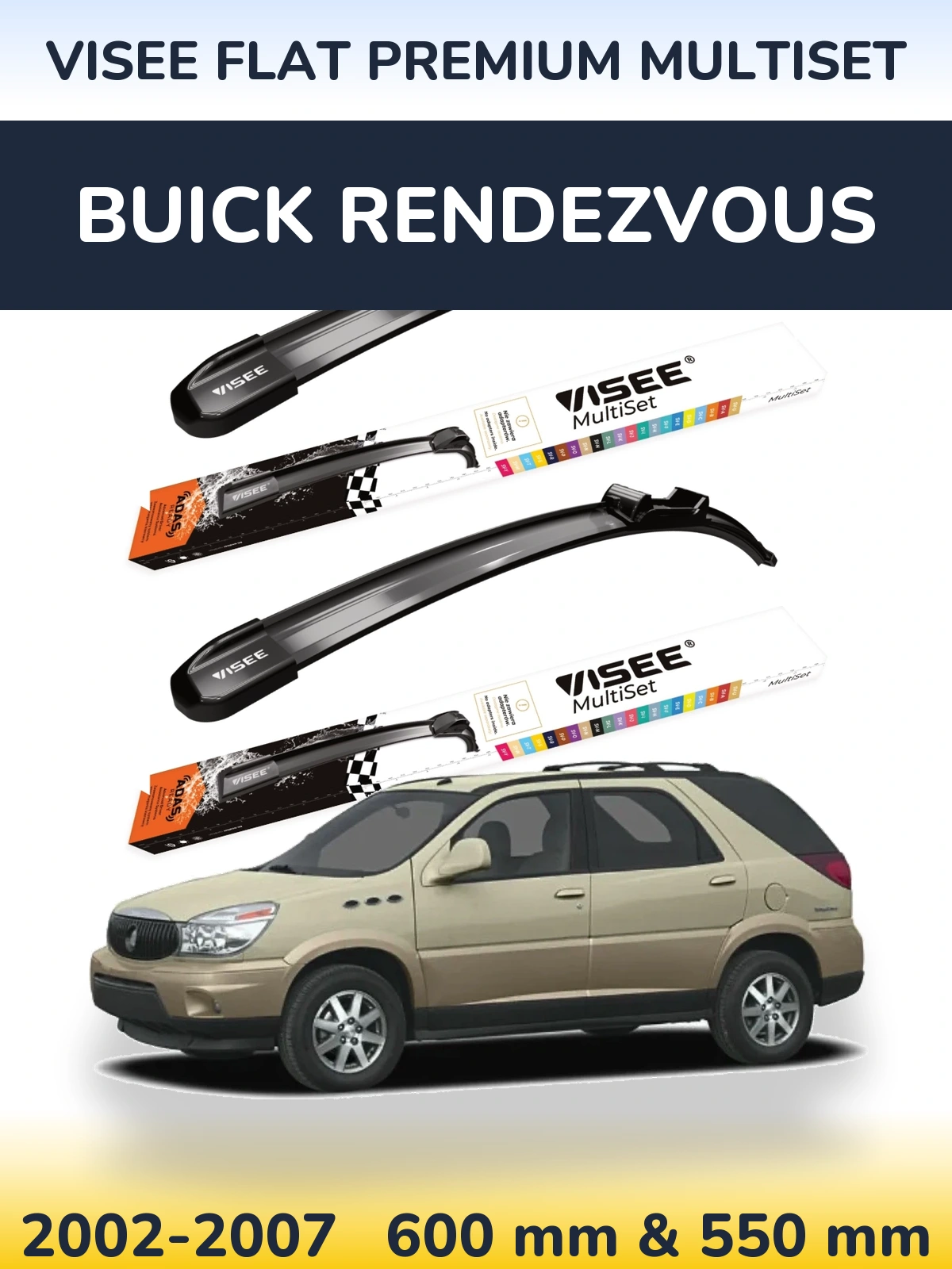 Sada předních stěračů VISEE FLAT PREMIUM MultiSet 600 a 550 mm pro Buick Rendezvous 2002-2007