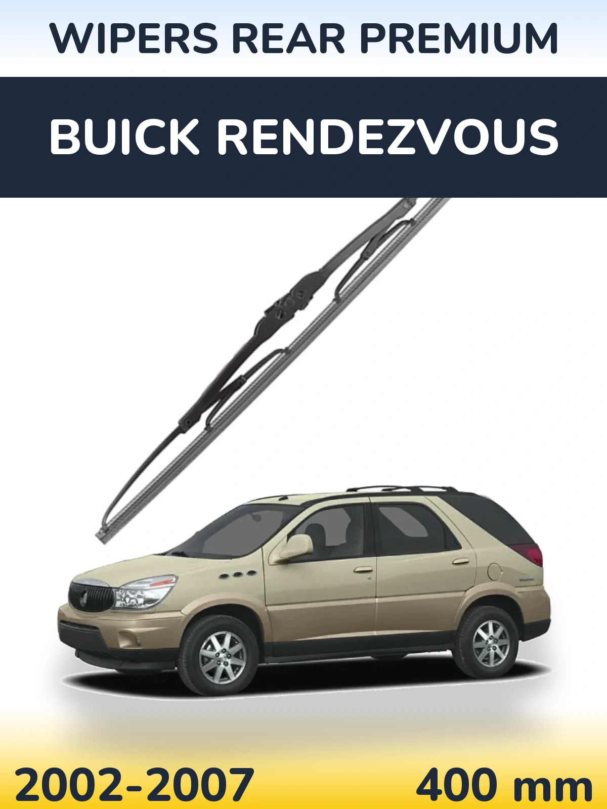 Zadní stěrač WIPERS REAR PREMIUM 400 mm pro Buick Rendezvous 2002-2007