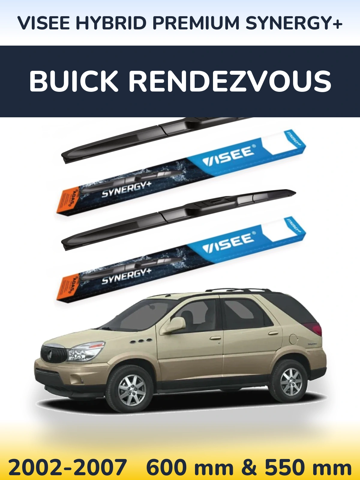 Sada předních stěračů VISEE HYBRID PREMIUM SYNERGY+ 600 a 550 mm pro Buick Rendezvous 2002-2007