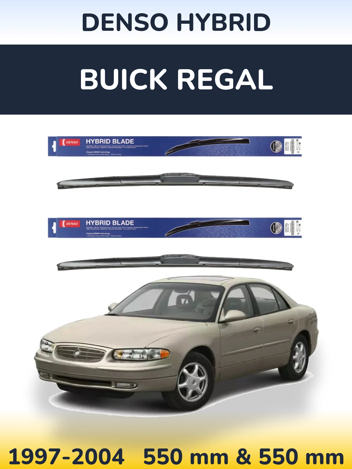 Sada předních stěračů Denso Hybrid 550 a 550 mm pro Buick Regal 1997-2004