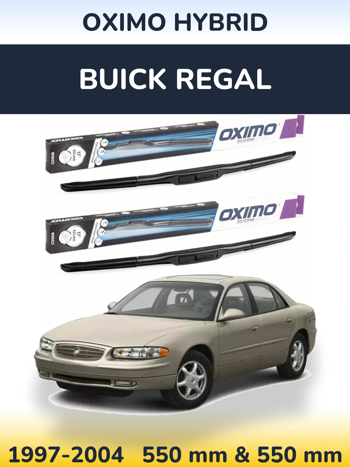 Sada předních stěračů Oximo Hybrid 550 a 550 mm pro Buick Regal 1997-2004