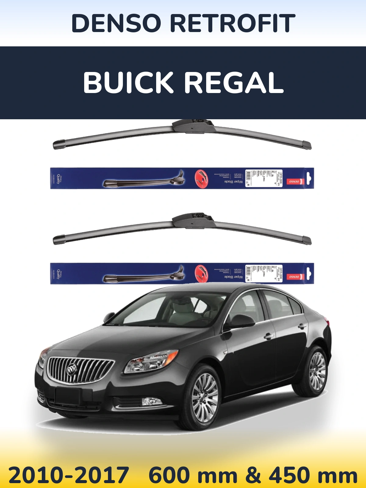 Комплект передніх щіток Denso Retrofit 600 & 450 мм для Buick Regal 2010-2017
