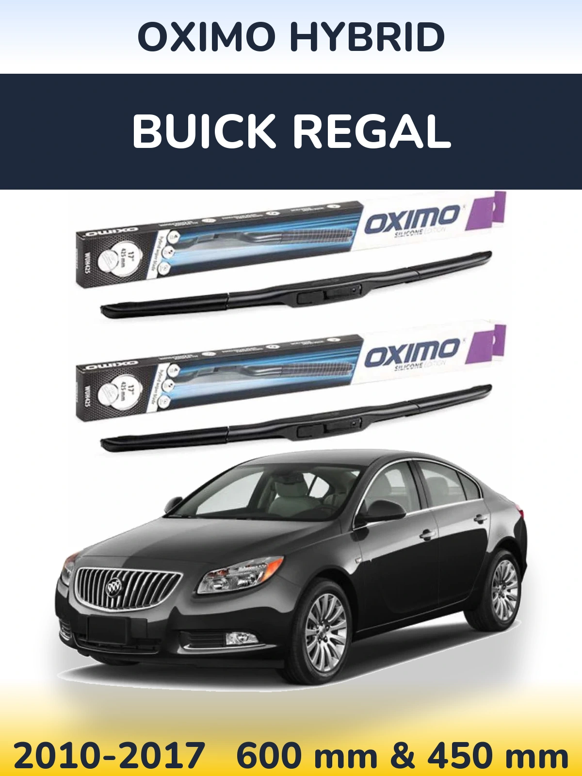 Sada předních stěračů Oximo Hybrid 600 a 450 mm pro Buick Regal 2010-2017