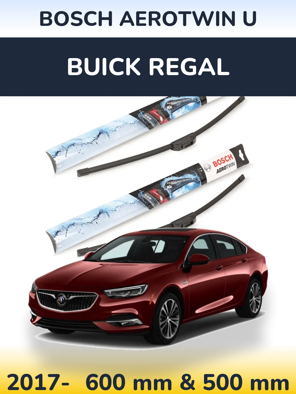 Комплект передніх щіток BOSCH AeroTwin U 600 & 500 мм для Buick Regal 2017-2026