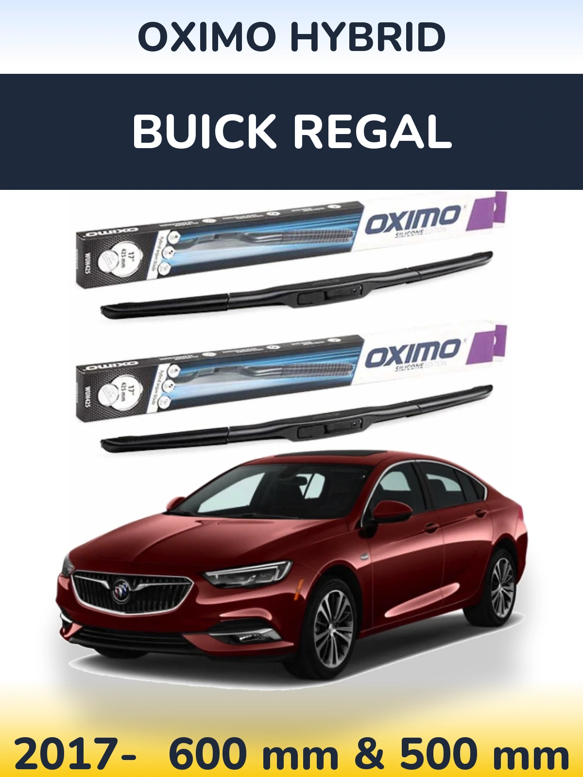 Sada předních stěračů Oximo Hybrid 600 a 500 mm pro Buick Regal 2017-2026
