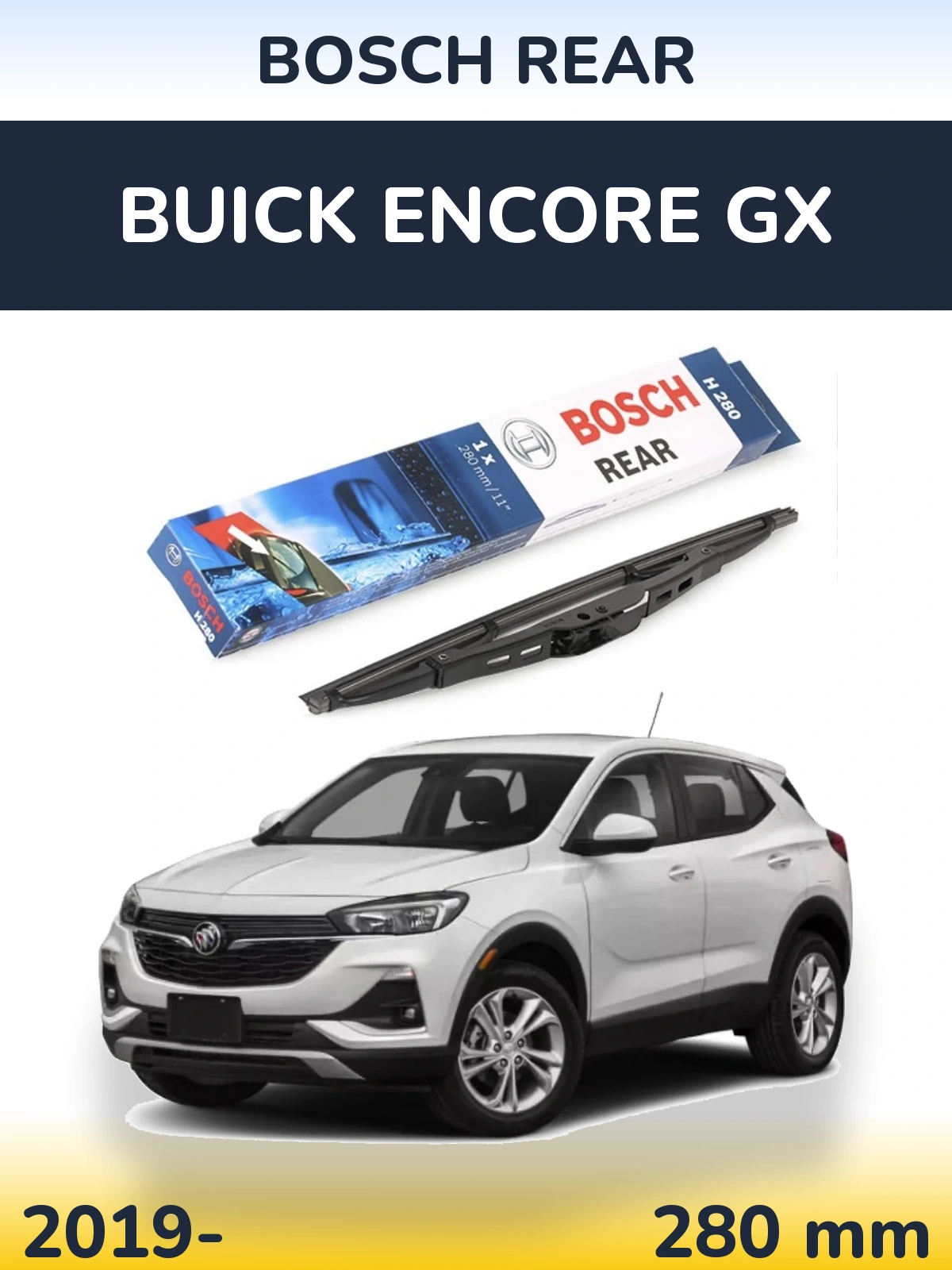 Zadní stěrač BOSCH Rear 280 mm pro Buick Encore GX 2019-2026