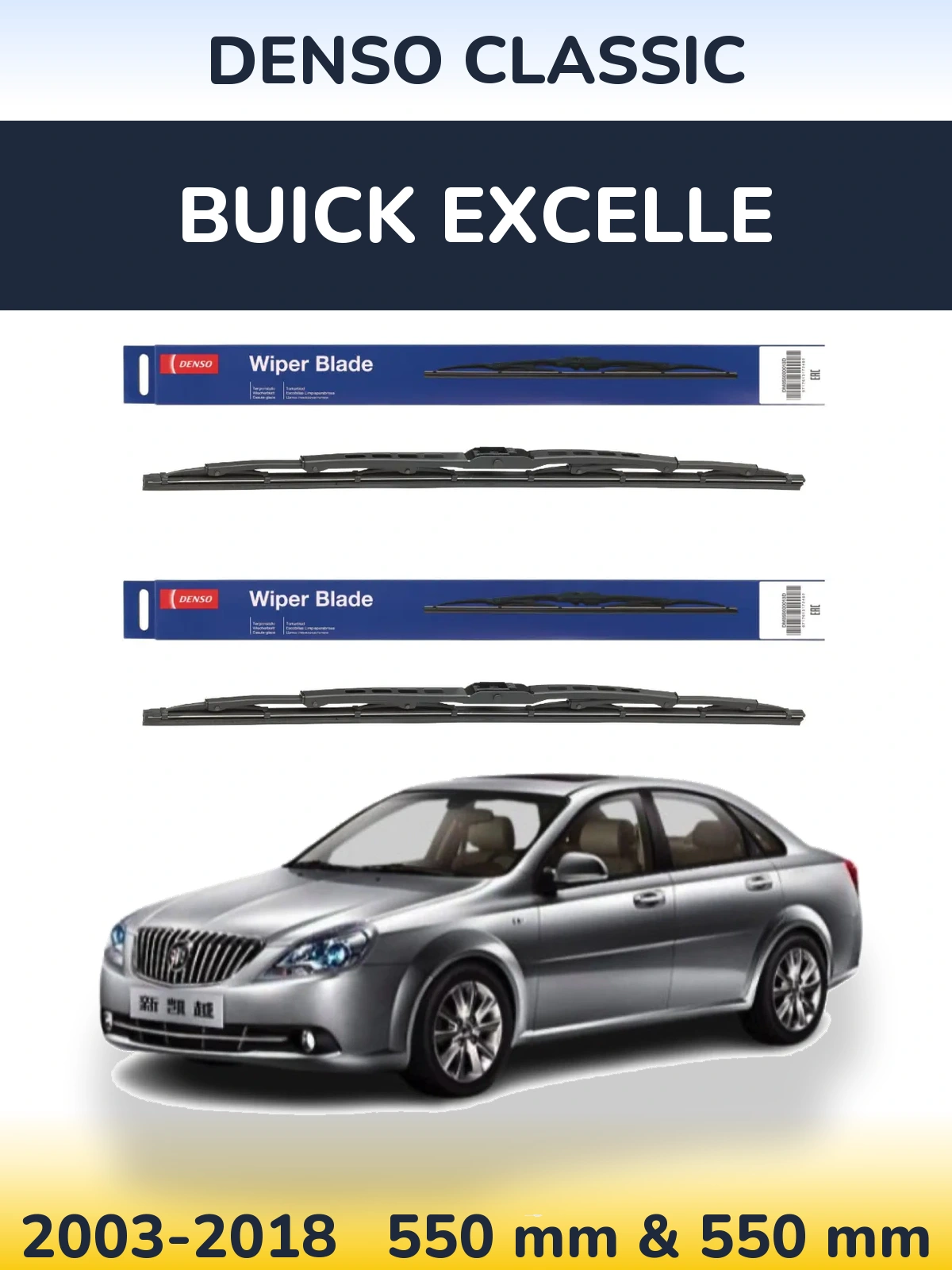 Sada předních stěračů Denso Classic 550 a 550 mm pro Buick Excelle 2003-2018