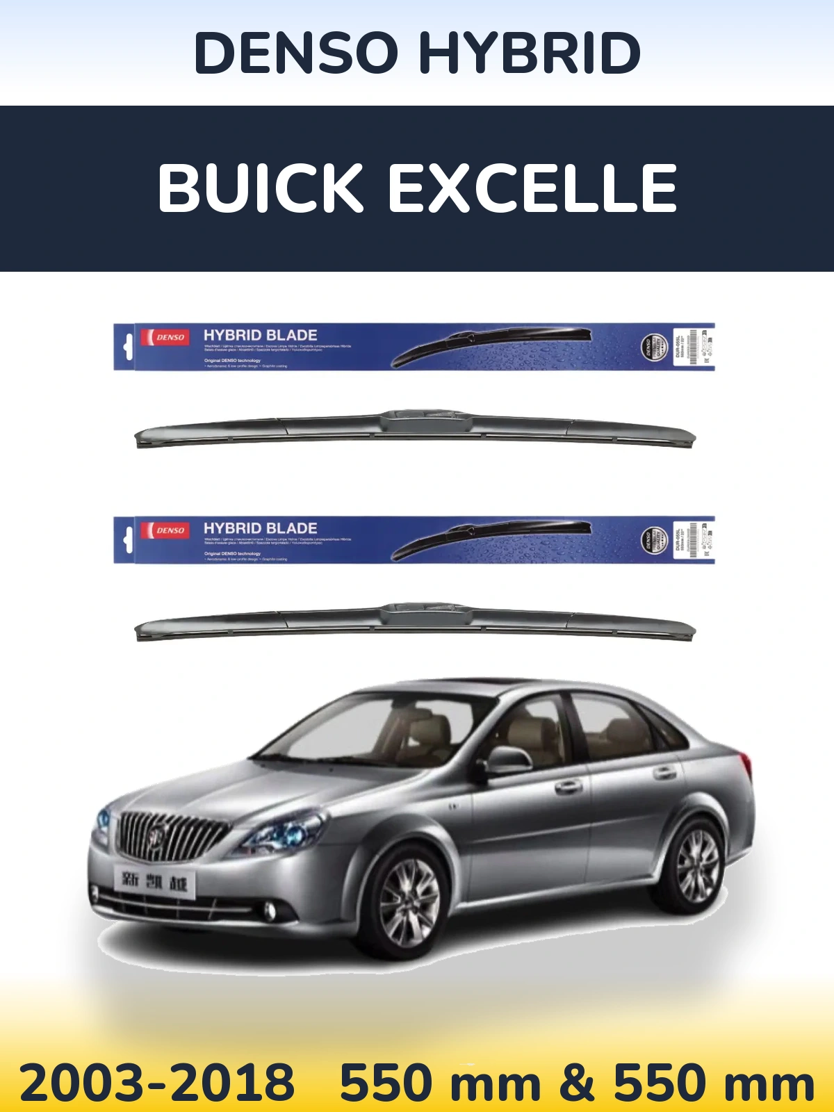Sada předních stěračů Denso Hybrid 550 a 550 mm pro Buick Excelle 2003-2018