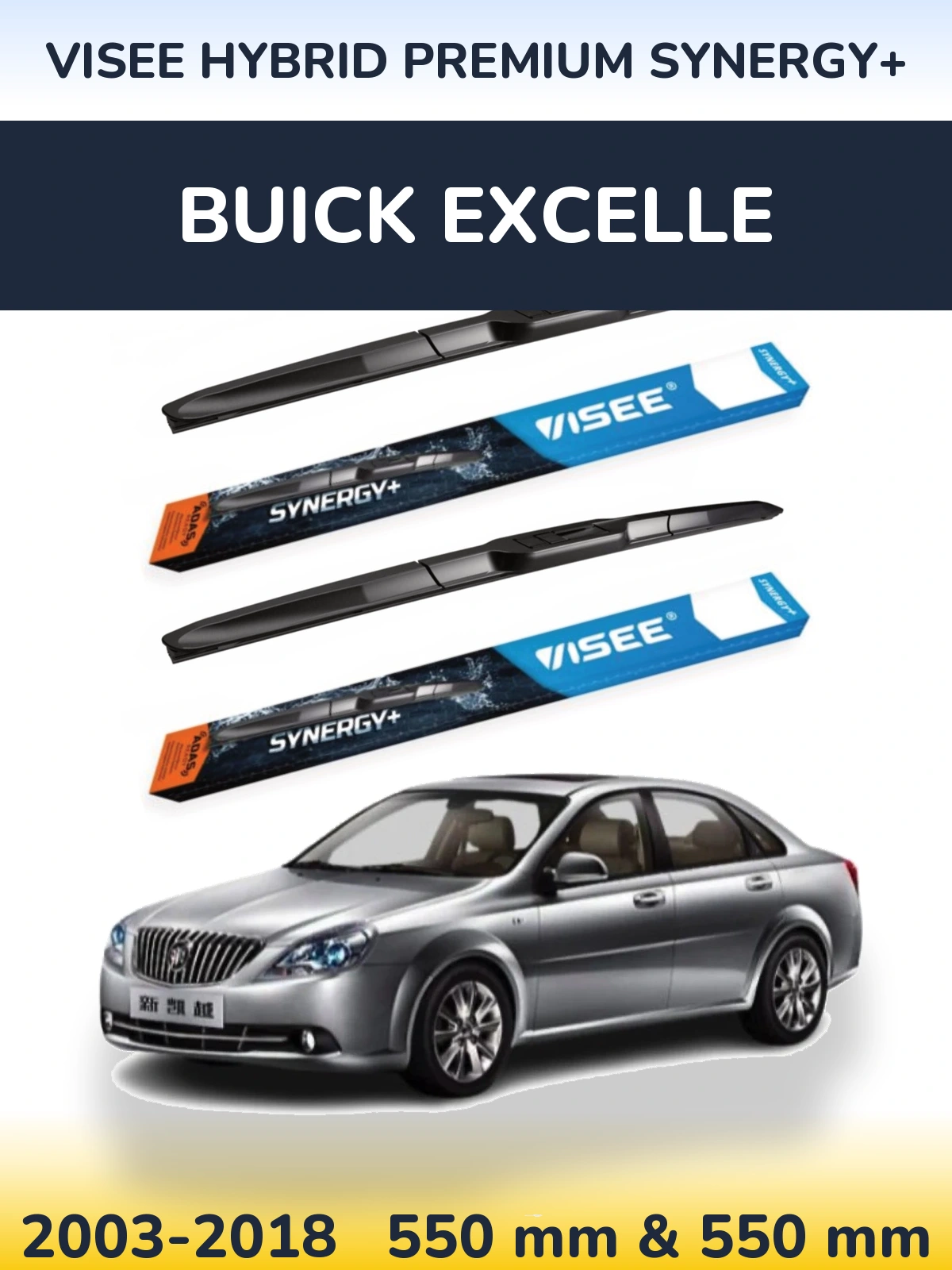 Sada předních stěračů VISEE HYBRID PREMIUM SYNERGY+ 550 a 550 mm pro Buick Excelle 2003-2018