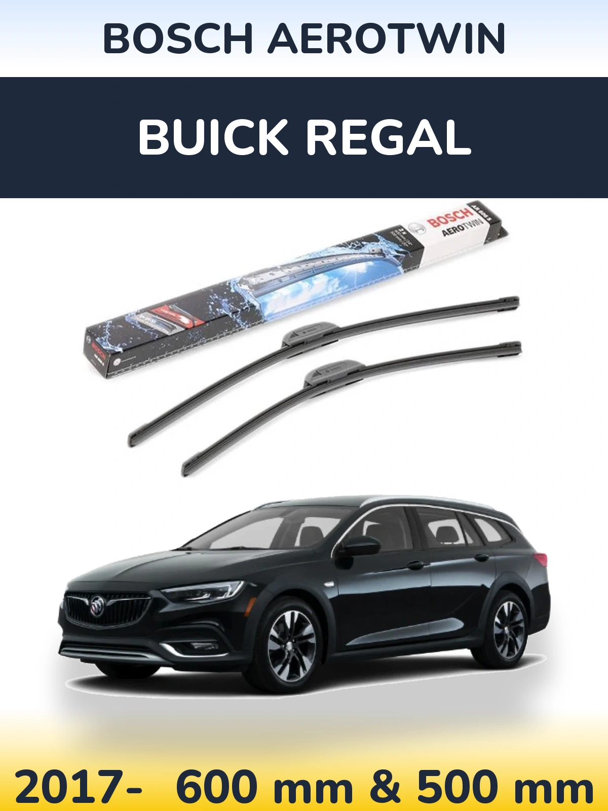 Комплект передніх щіток BOSCH AeroTwin 600 & 500 мм для Buick Regal 2017-2026