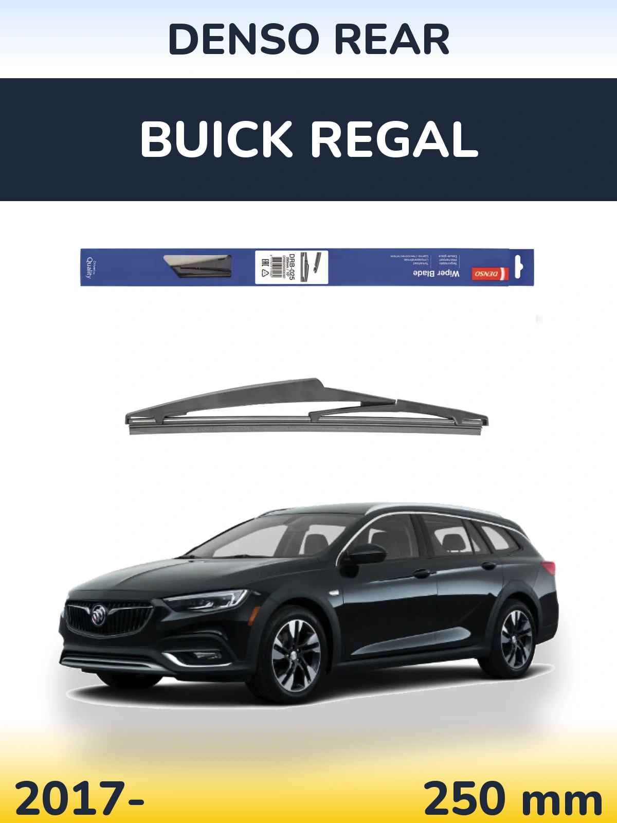 Zadní stěrač Denso Rear 250 mm pro Buick Regal 2017-2026