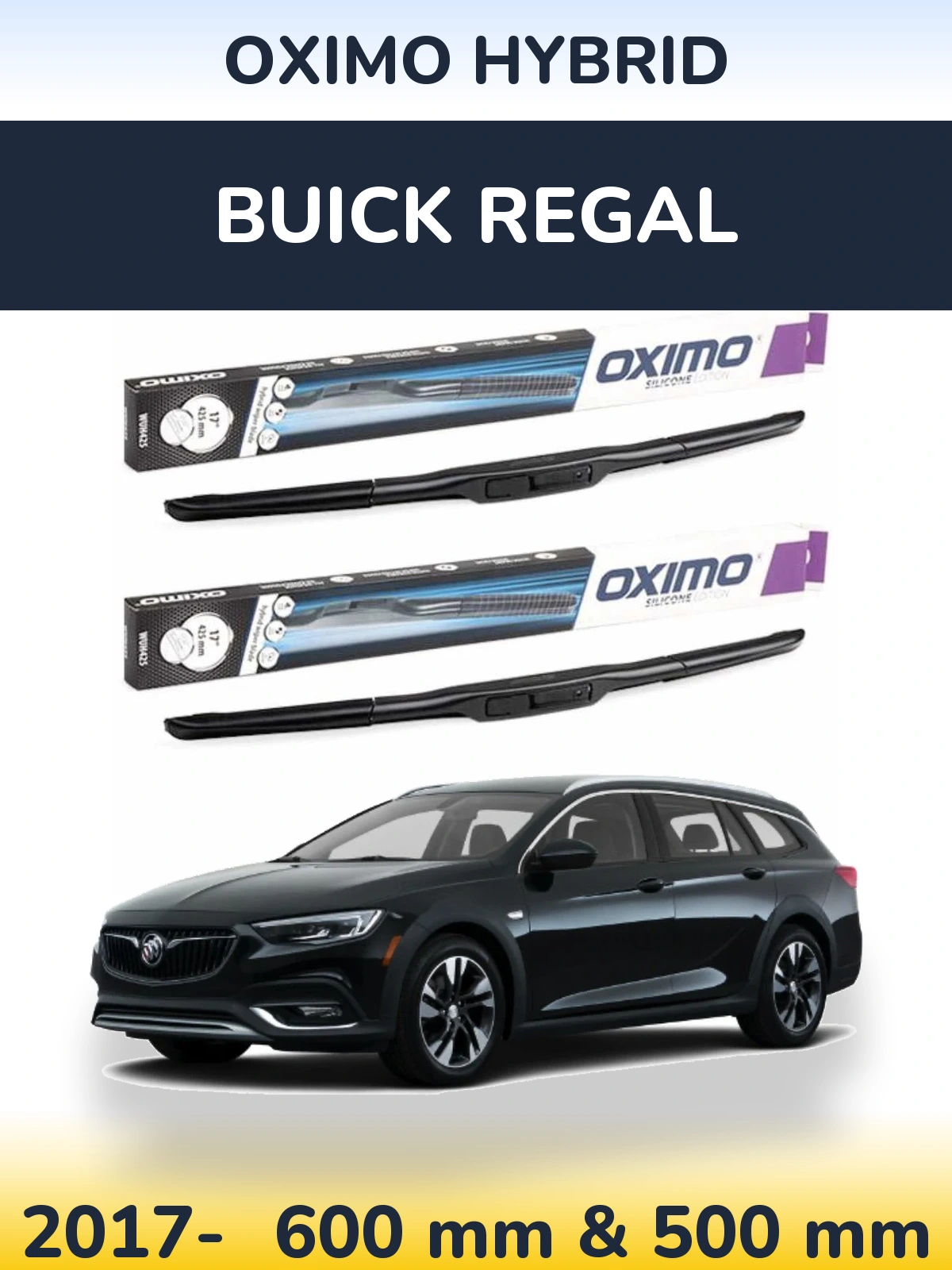 Sada předních stěračů Oximo Hybrid 600 a 500 mm pro Buick Regal 2017-2026